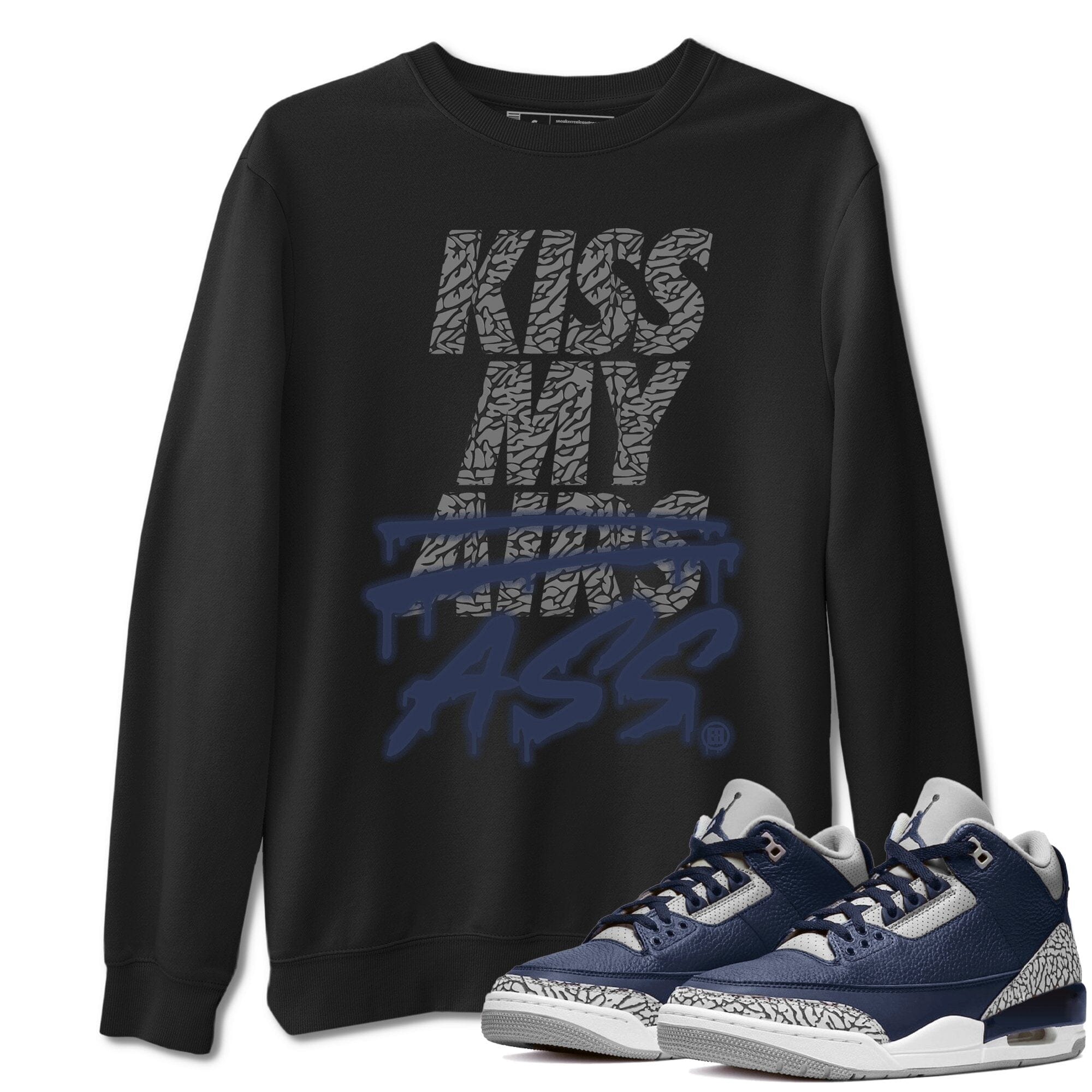 Kiss My Ass Unisex Tops - Air Jordan 3 Midnight Navy