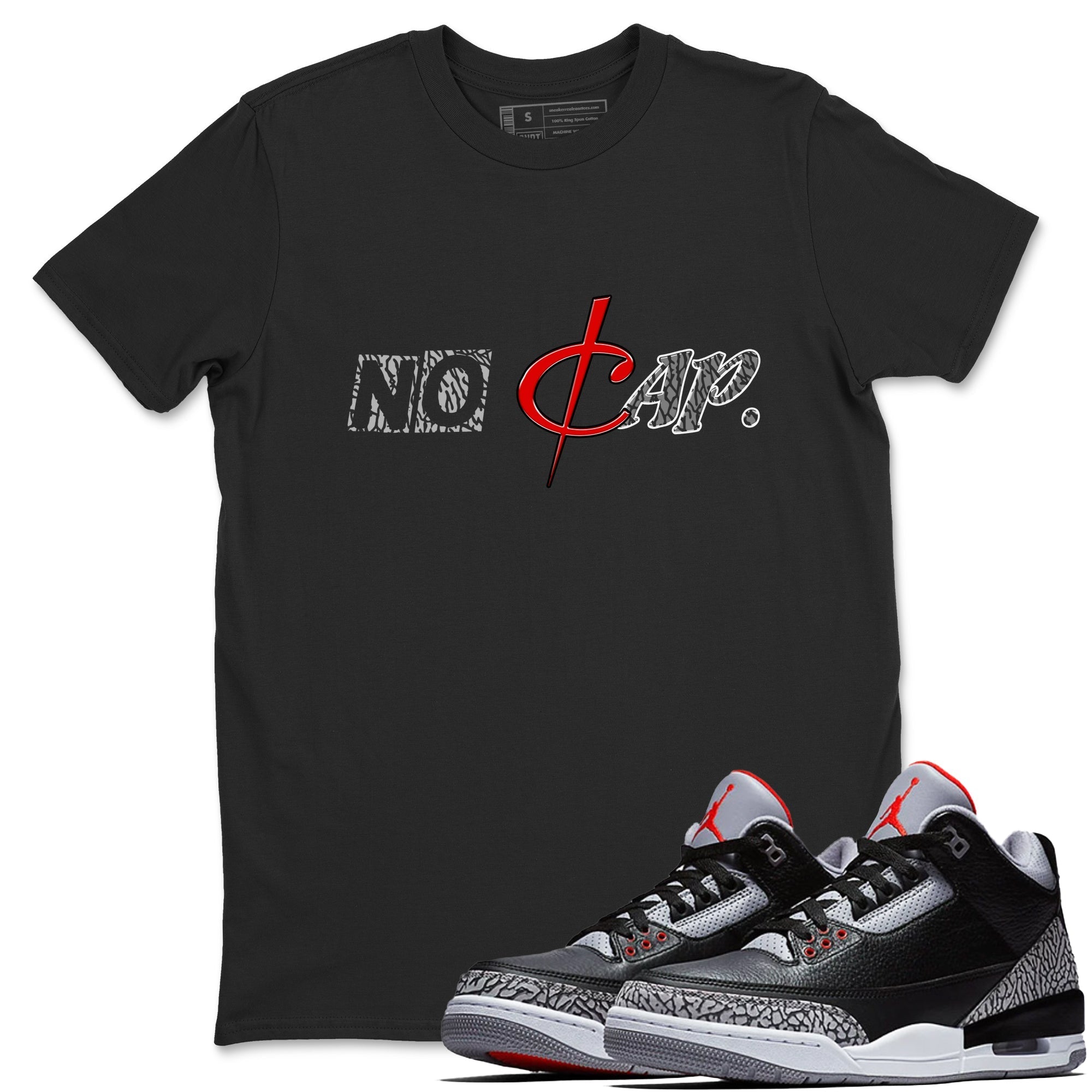 No Cap snkmatch Tees - Air Jordan 3 Black Cement