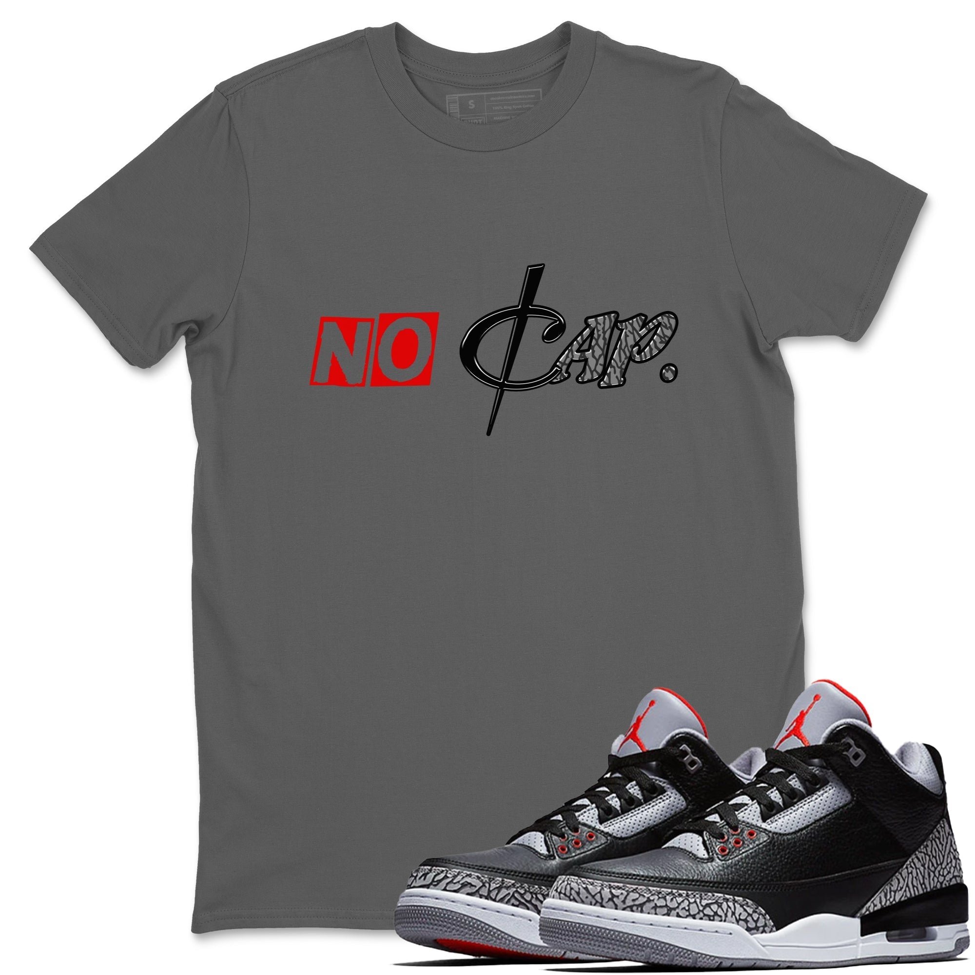 No Cap snkmatch Tees - Air Jordan 3 Black Cement