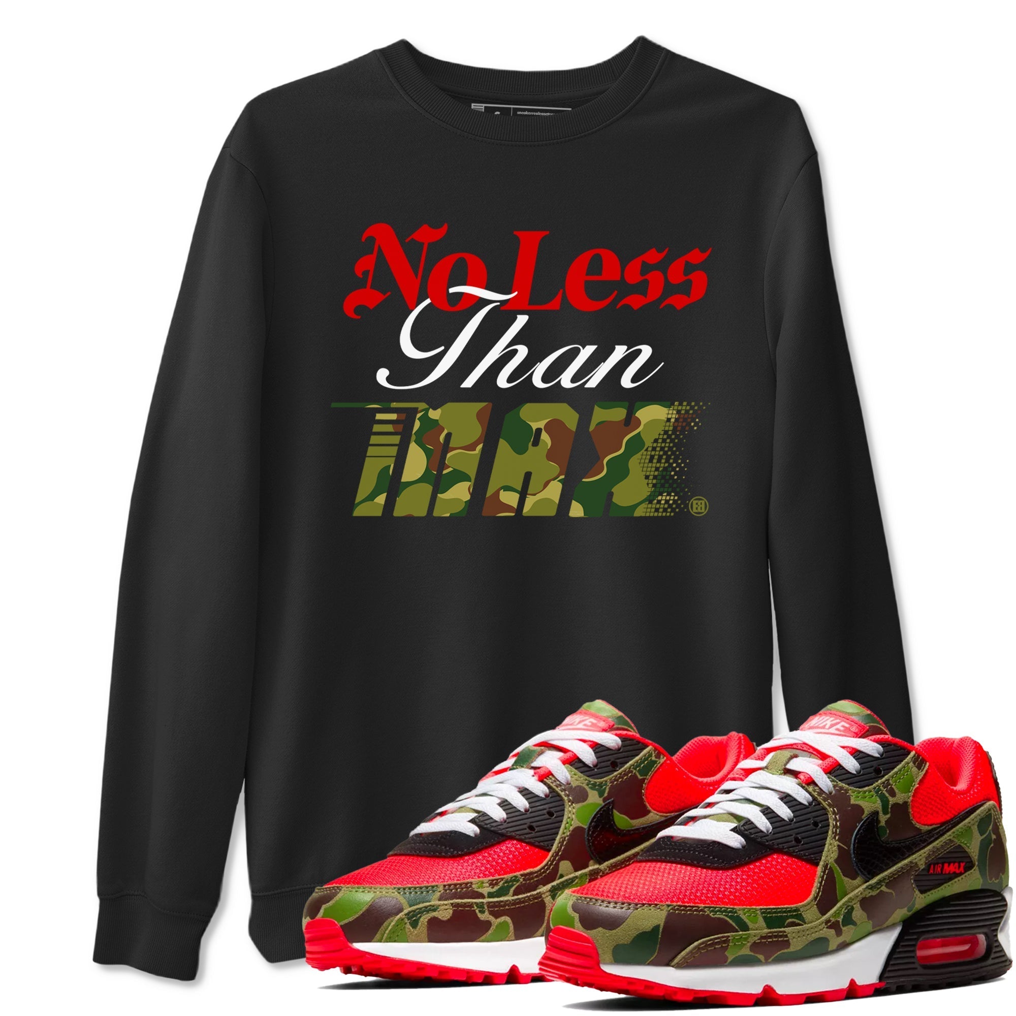 No Less Than Max snkmatch Tees - Air Max 90 Reverse Duck Camo