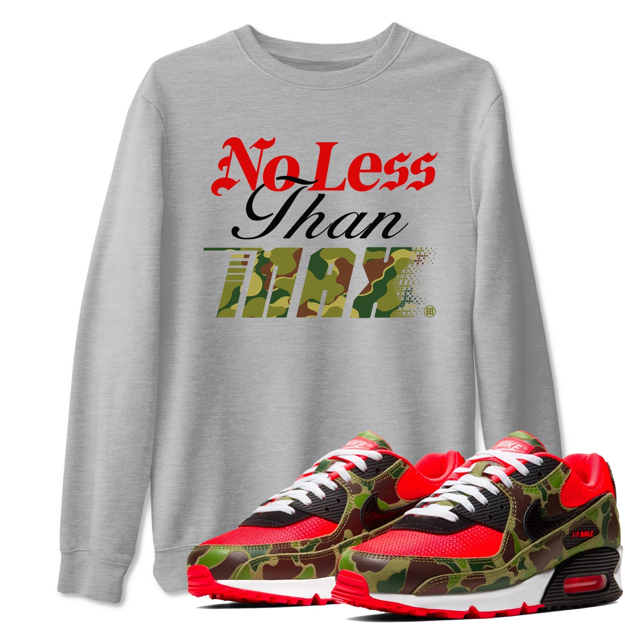 No Less Than Max snkmatch Tees - Air Max 90 Reverse Duck Camo