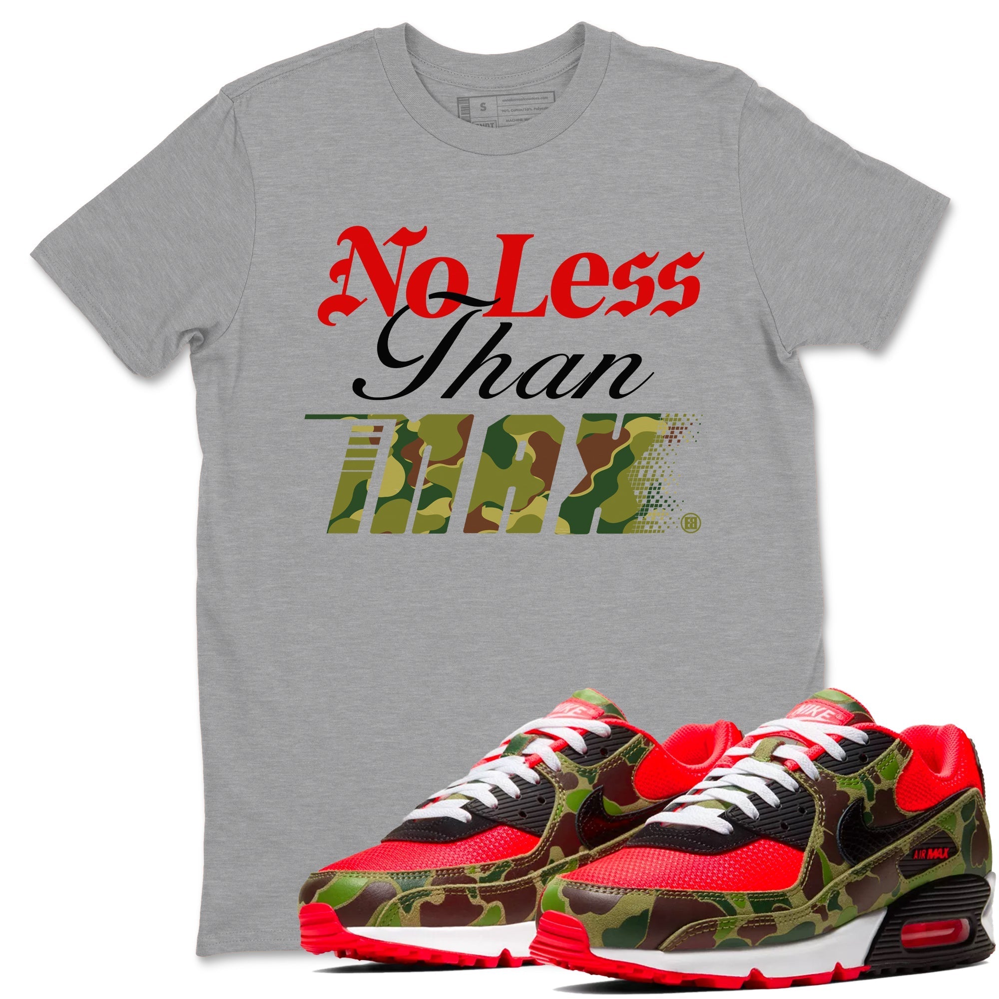 No Less Than Max snkmatch Tees - Air Max 90 Reverse Duck Camo