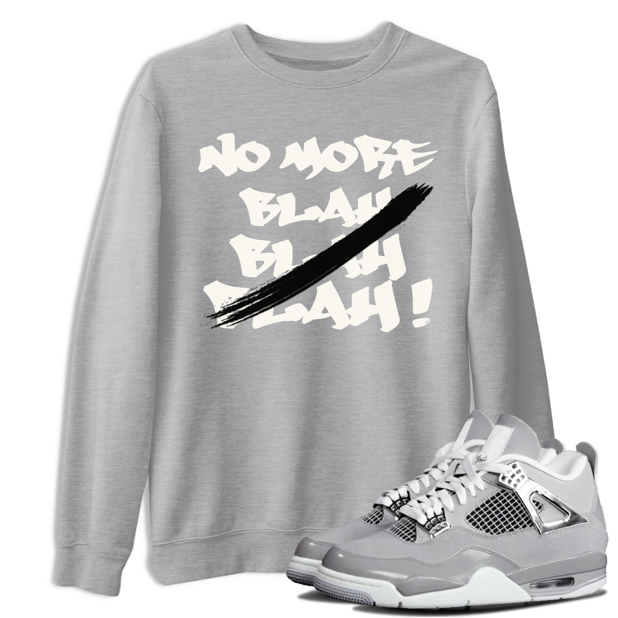 No More Blah snkmatch Tee - Air Jordan 4 Frozen Moments