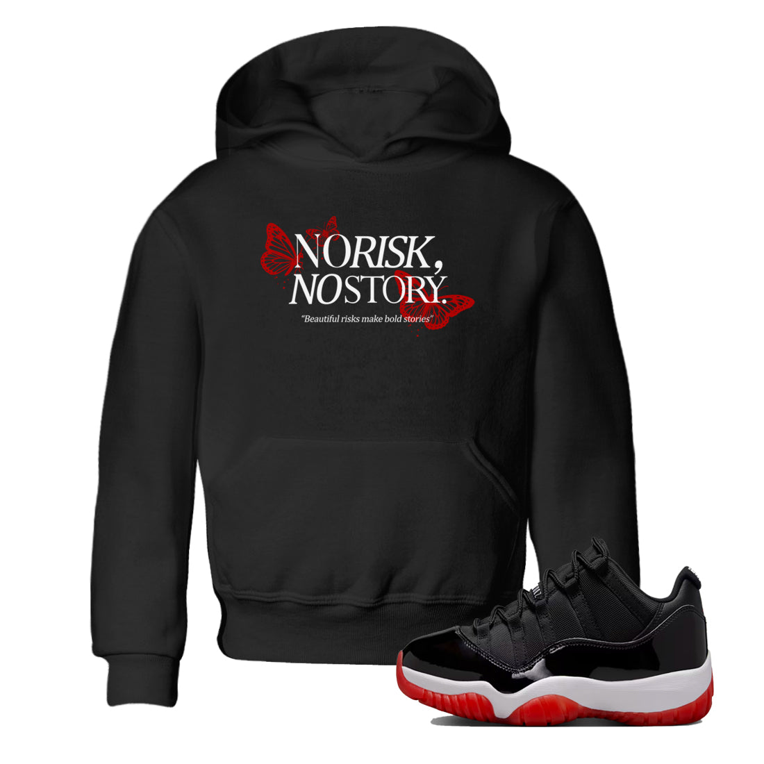 No Risk No Story snkmatch Tees Kids - Air Jordan 11 Bred