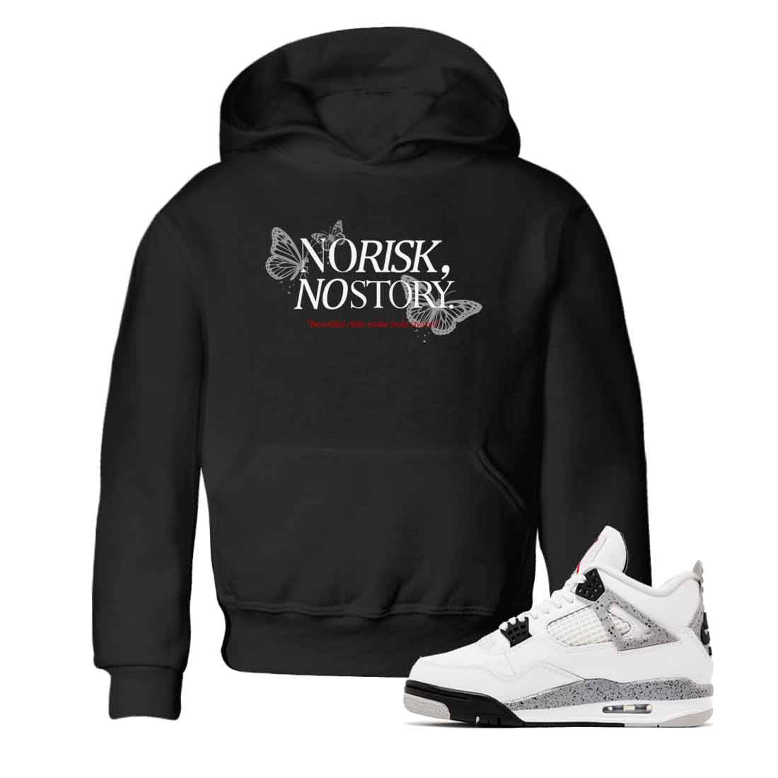 No Risk No Story snkmatch Tees Kids - Air Jordan 4 White Cement