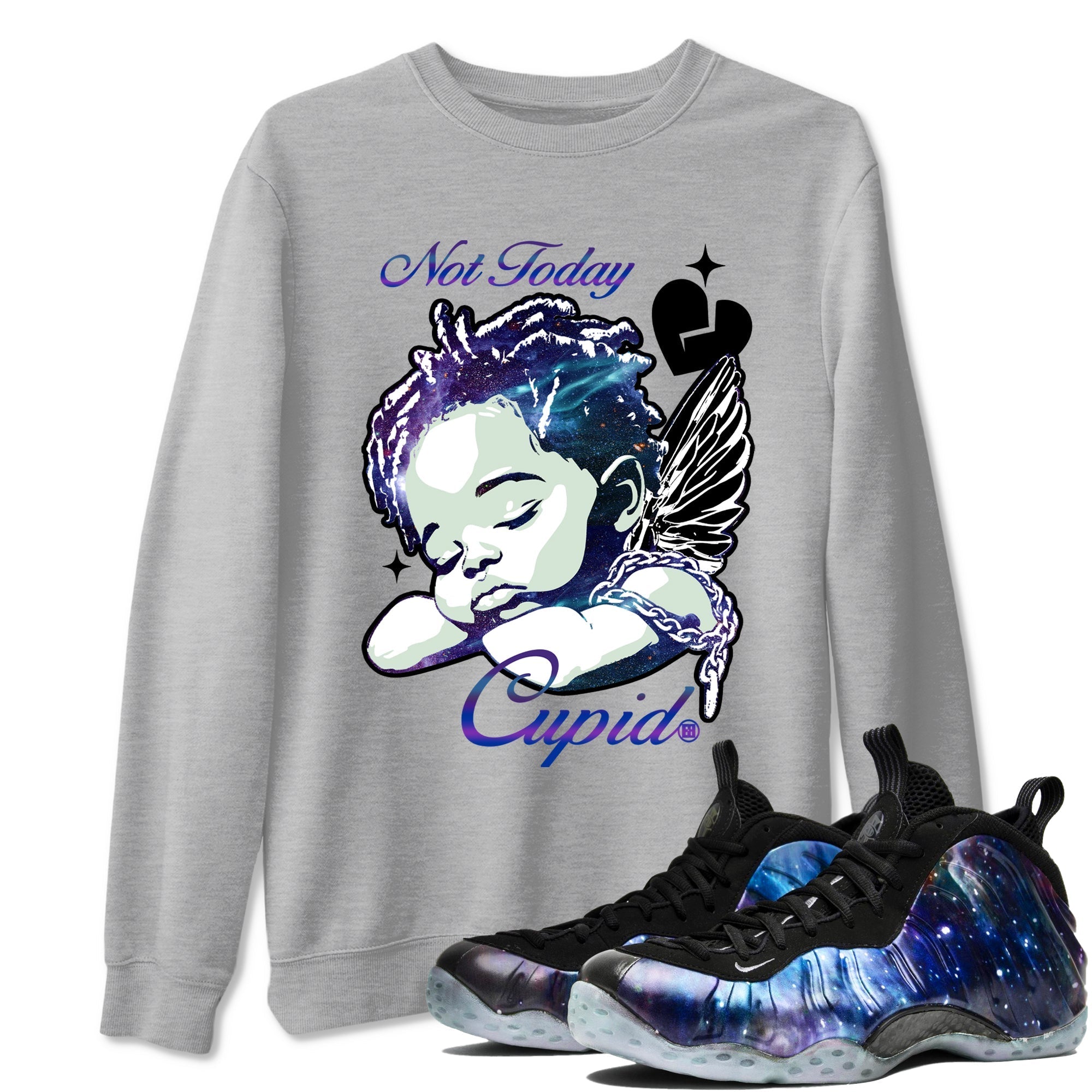 Not Today Cupid snkmatch Tees - Air Foamposite One Galaxy