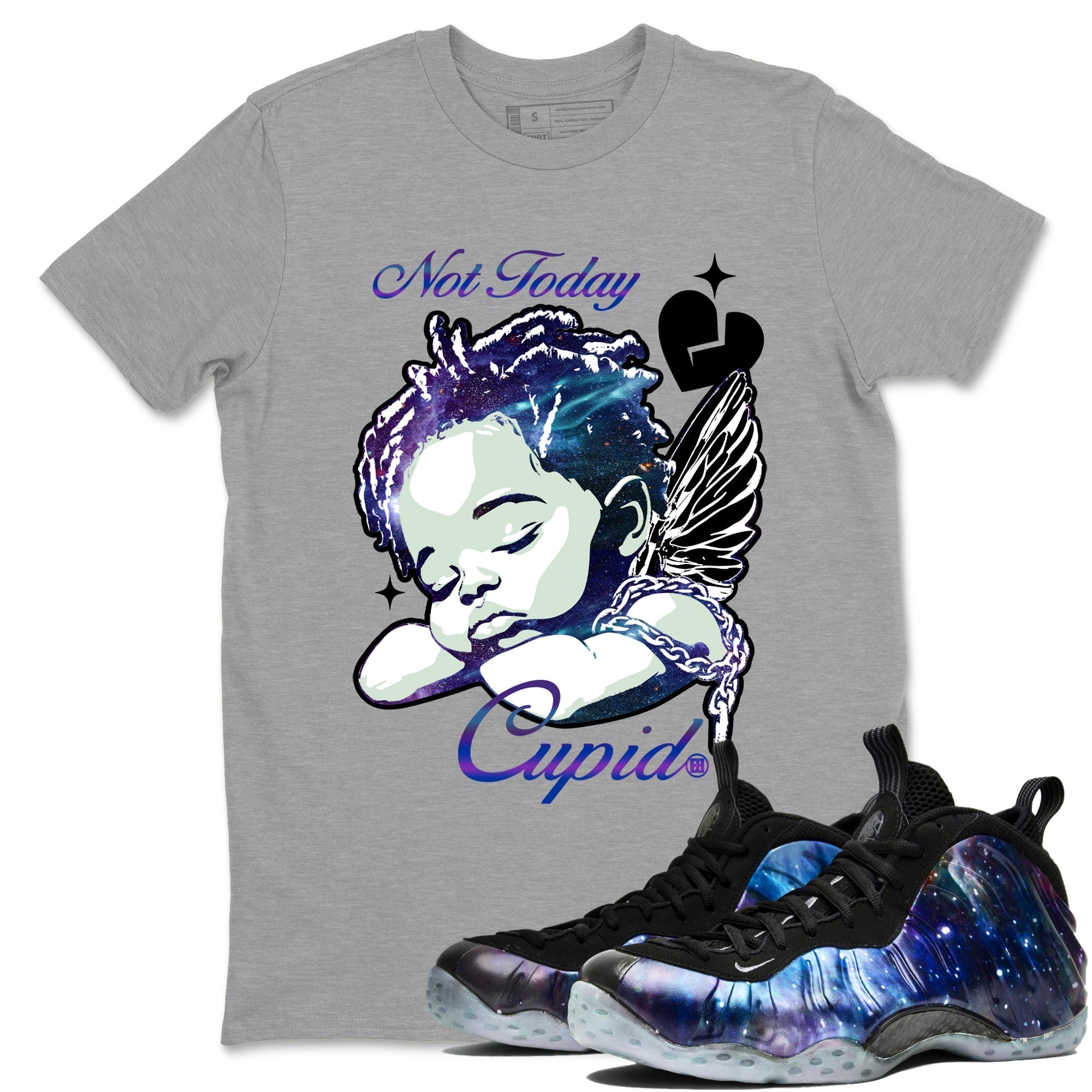 Not Today Cupid snkmatch Tees - Air Foamposite One Galaxy