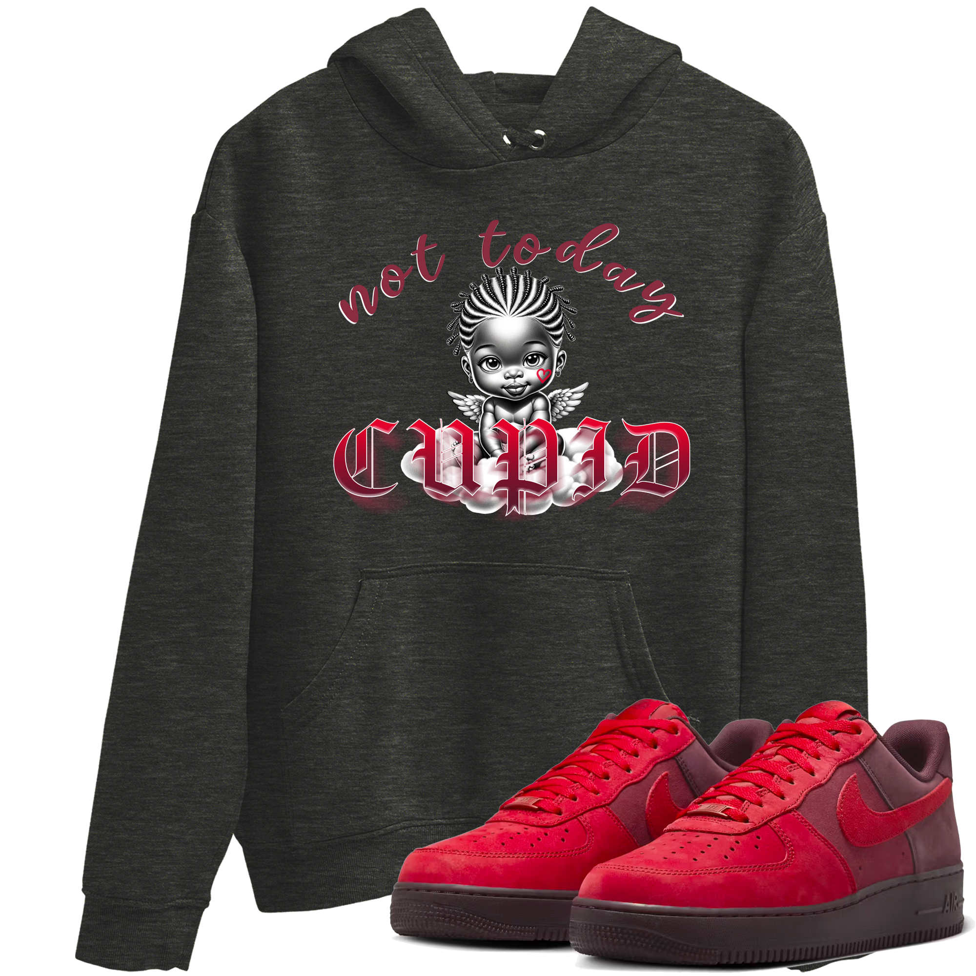 Not Today Cupid snkmatch Tees - Air Force 1 Layers Of Love