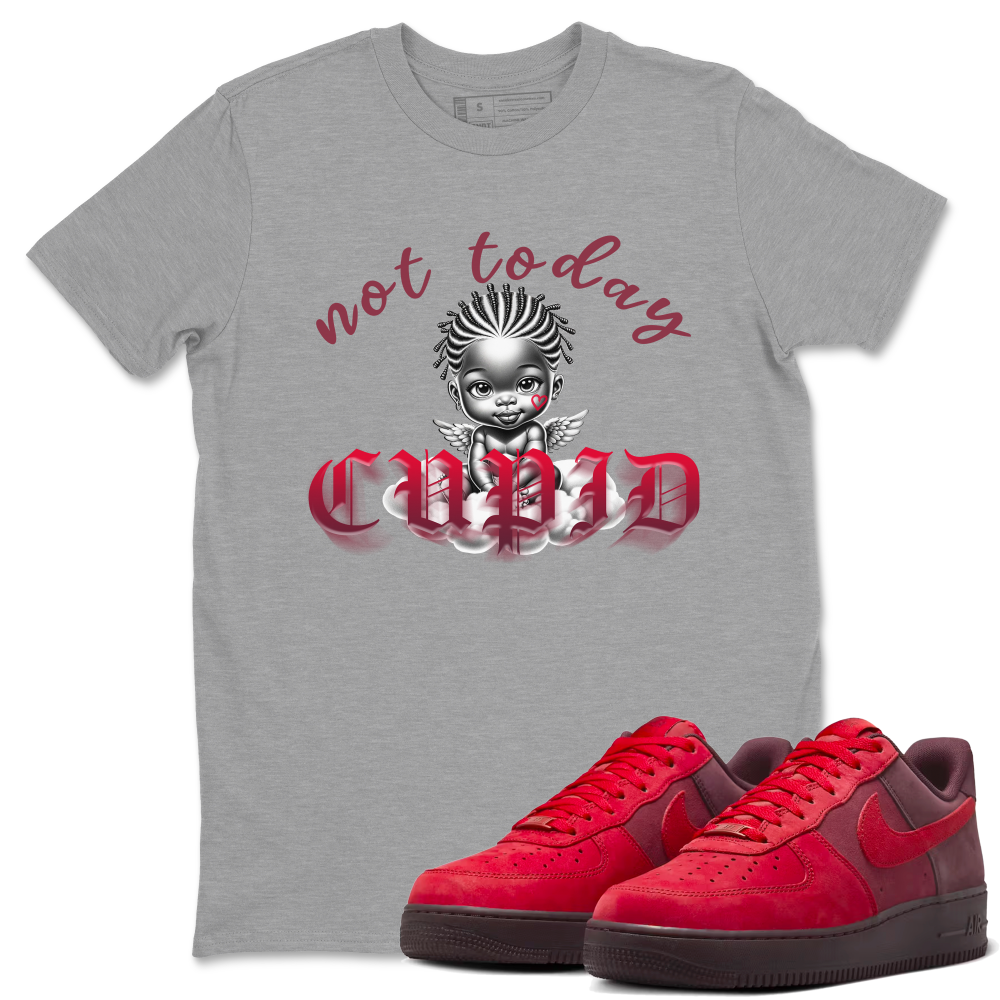 Not Today Cupid snkmatch Tees - Air Force 1 Layers Of Love