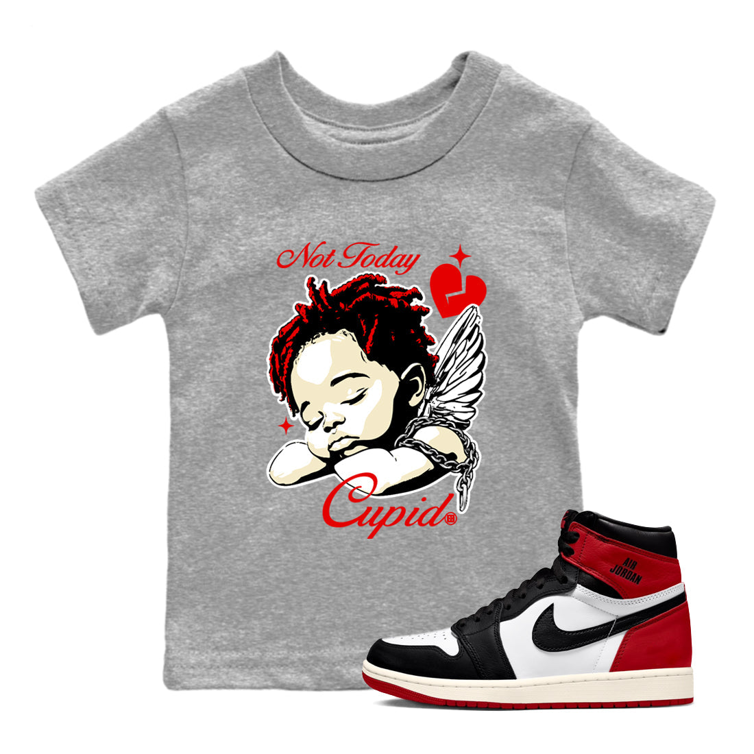 Not Today Cupid snkmatch Tees Kids - Air Jordan 1 Black Toe Reimagined