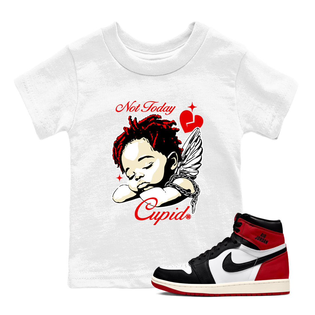 Not Today Cupid snkmatch Tees Kids - Air Jordan 1 Black Toe Reimagined