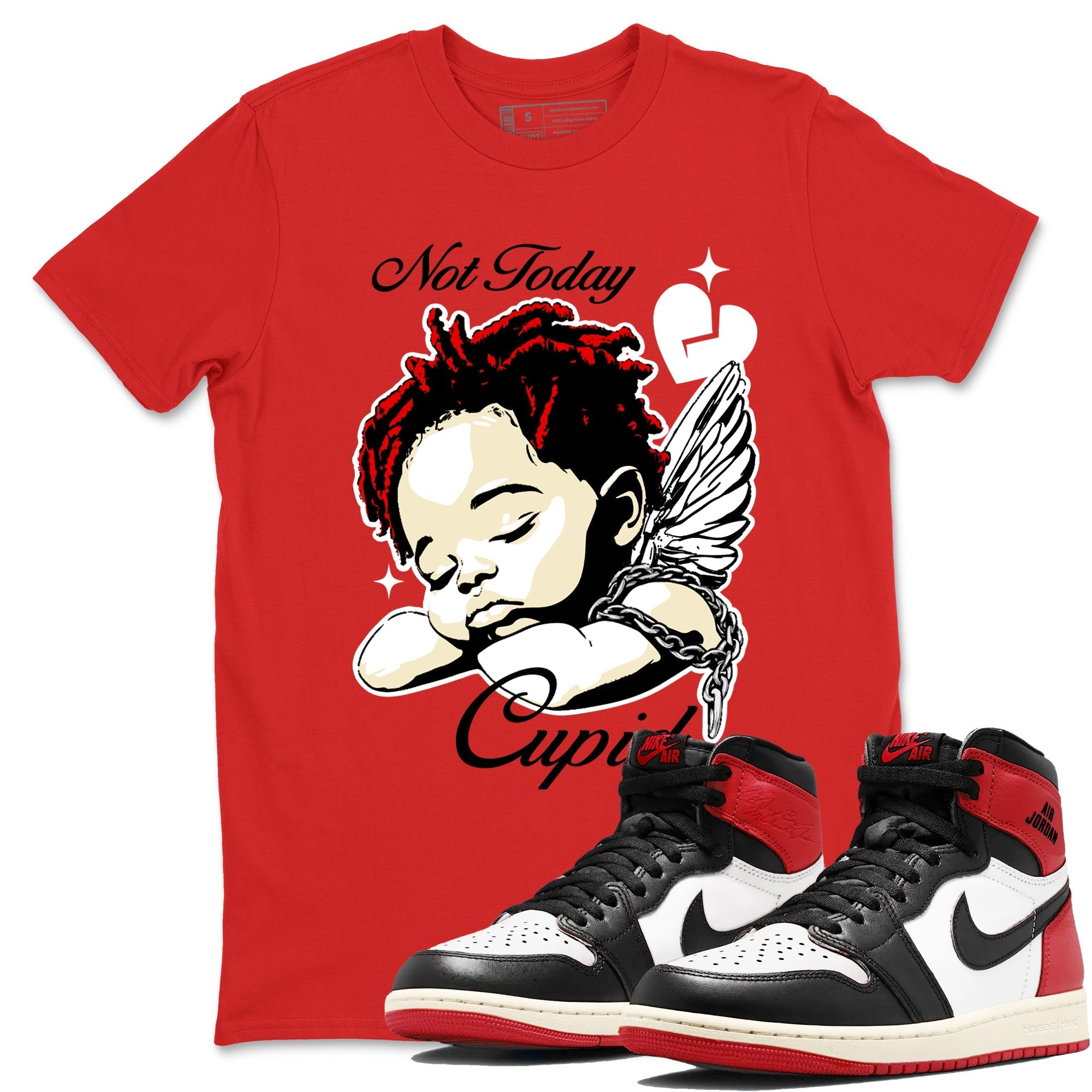 Not Today Cupid snkmatch Tees - Air Jordan 1 Black Toe Reimagined