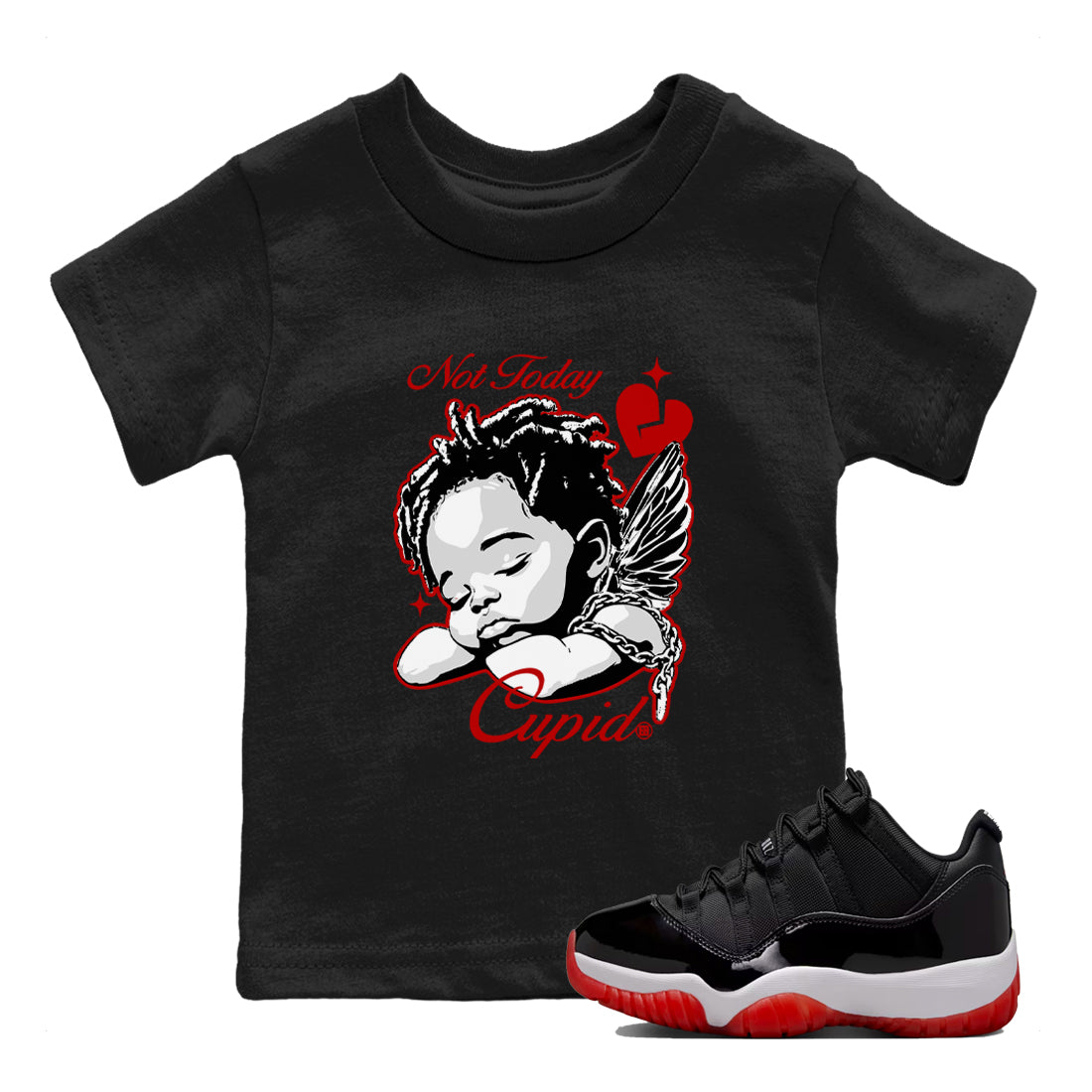 Not Today Cupid snkmatch Tees Kids - Air Jordan 11 Bred