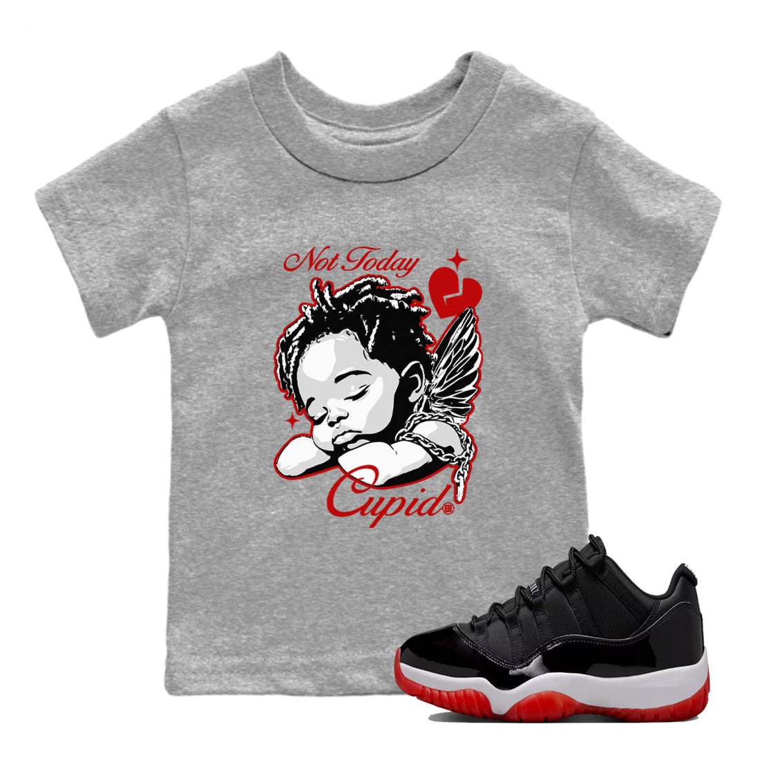 Not Today Cupid snkmatch Tees Kids - Air Jordan 11 Bred