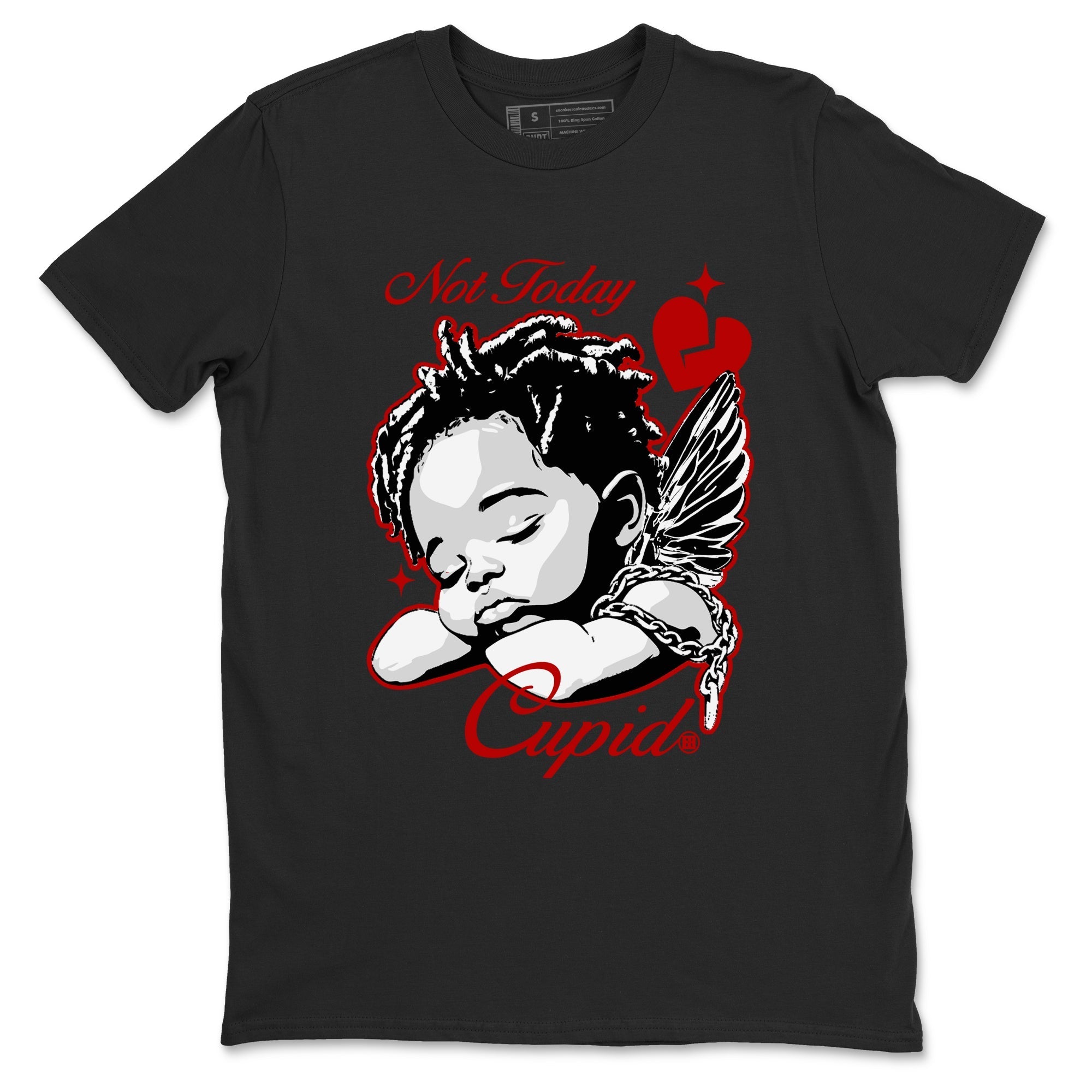 Not Today Cupid snkmatch Tees - Air Jordan 11 Bred
