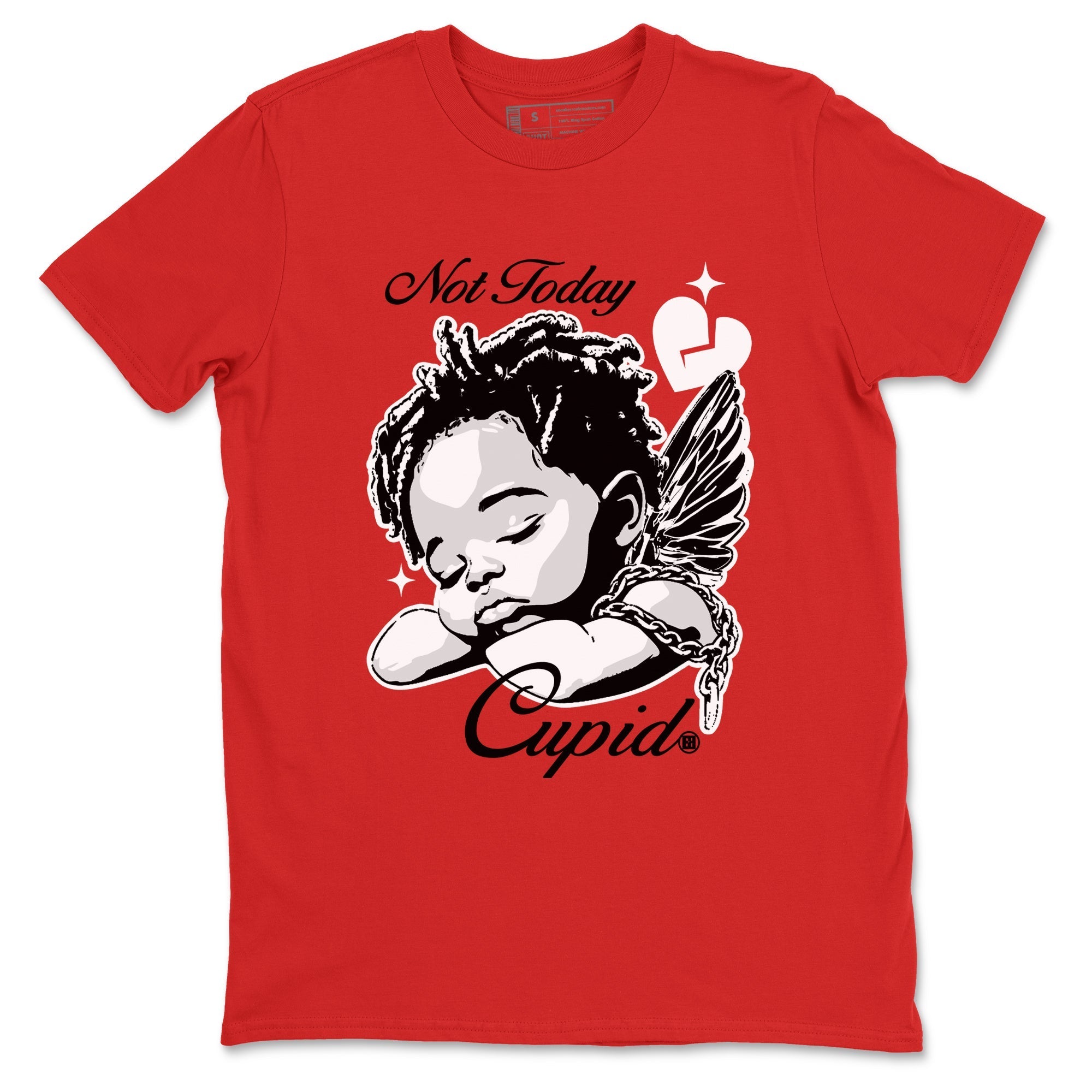 Not Today Cupid snkmatch Tees - Air Jordan 11 Bred