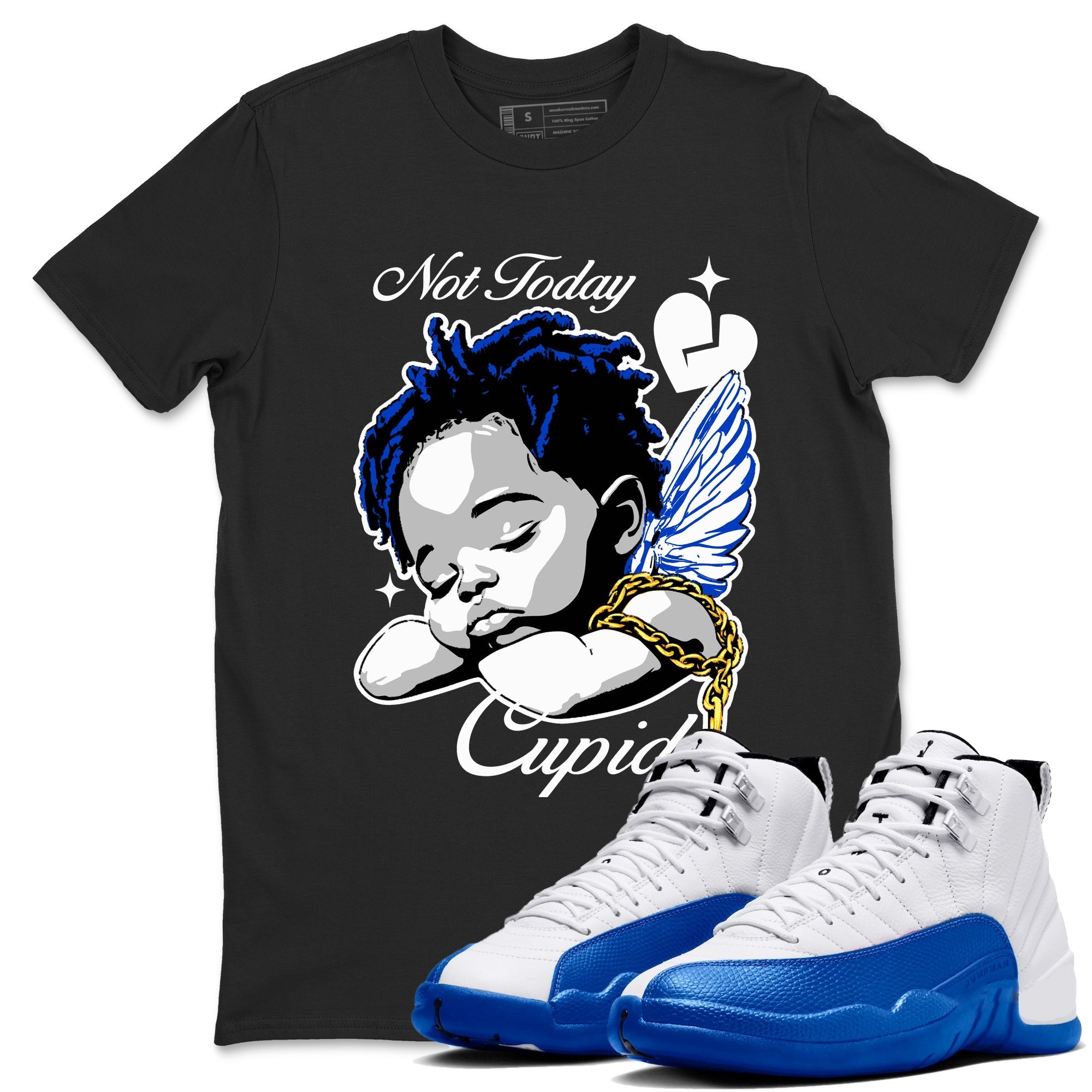 Not Today Cupid snkmatch Tees - Air Jordan 12 Blueberry