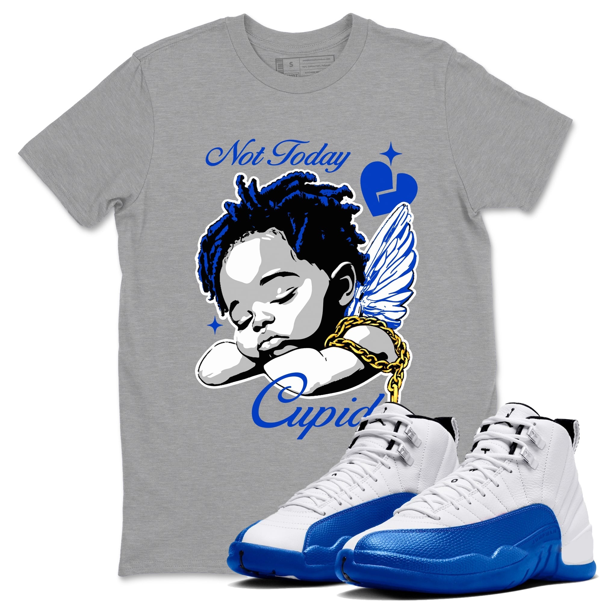 Not Today Cupid snkmatch Tees - Air Jordan 12 Blueberry
