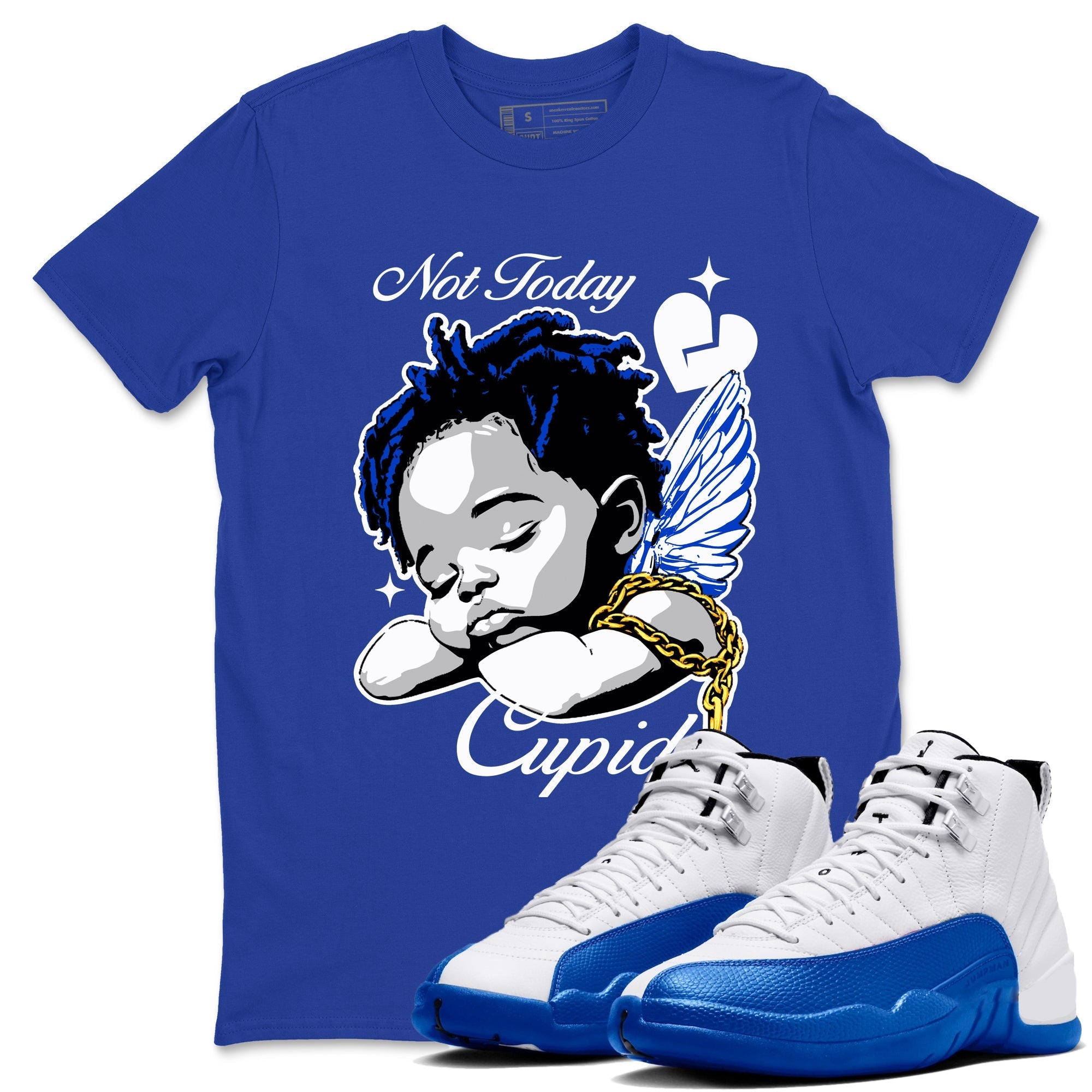 Not Today Cupid snkmatch Tees - Air Jordan 12 Blueberry