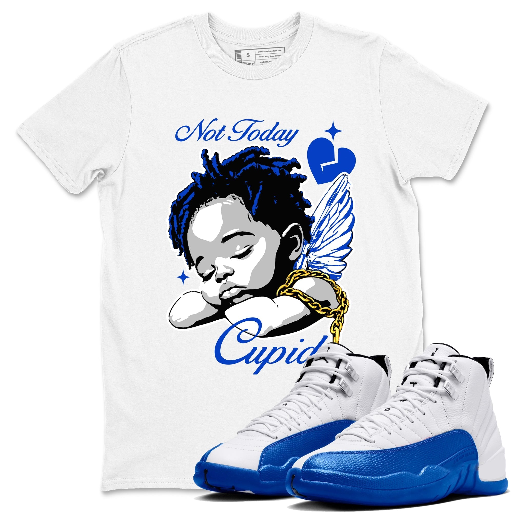 Not Today Cupid snkmatch Tees - Air Jordan 12 Blueberry