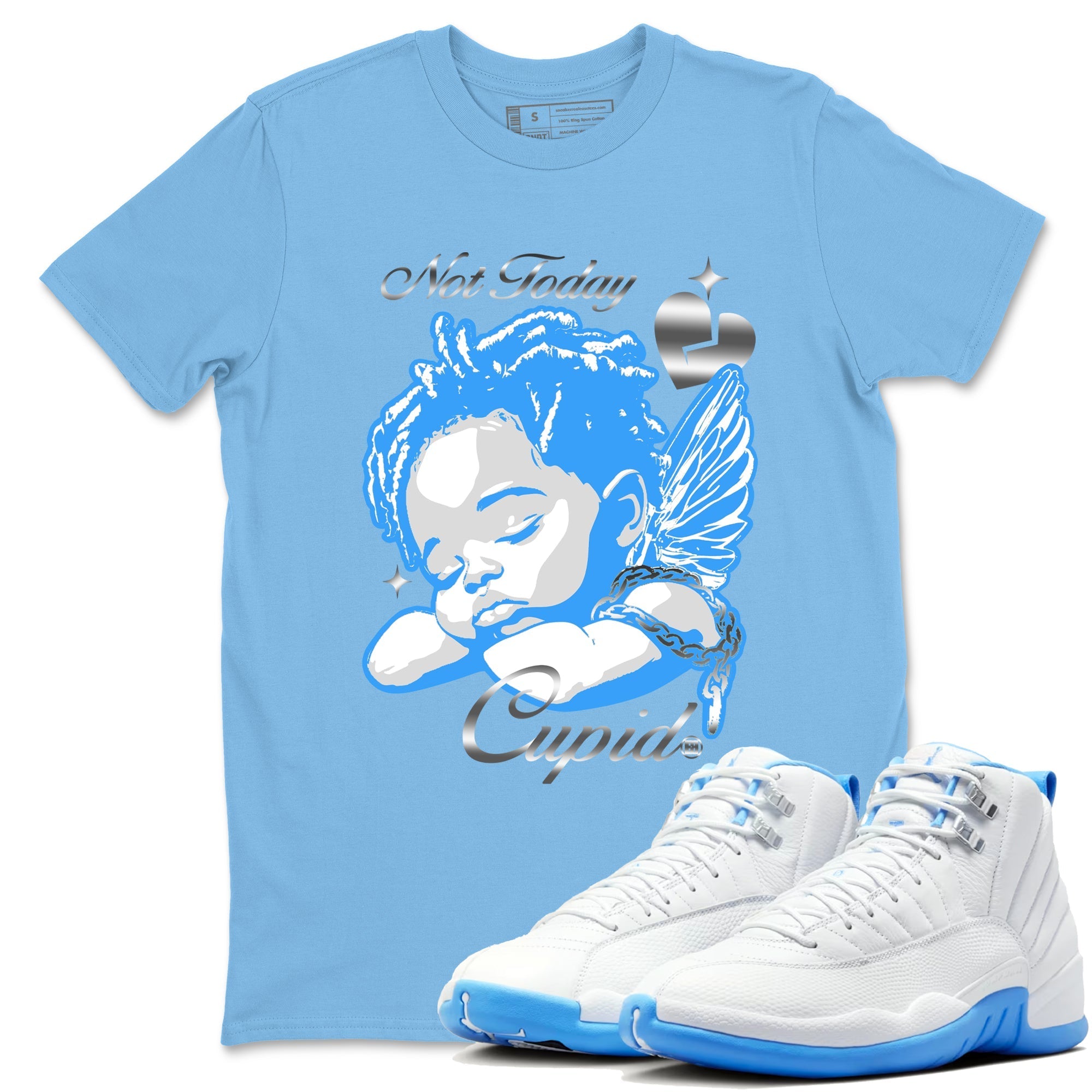 Not Today Cupid snkmatch Tees - Air Jordan 12 White and University Blue