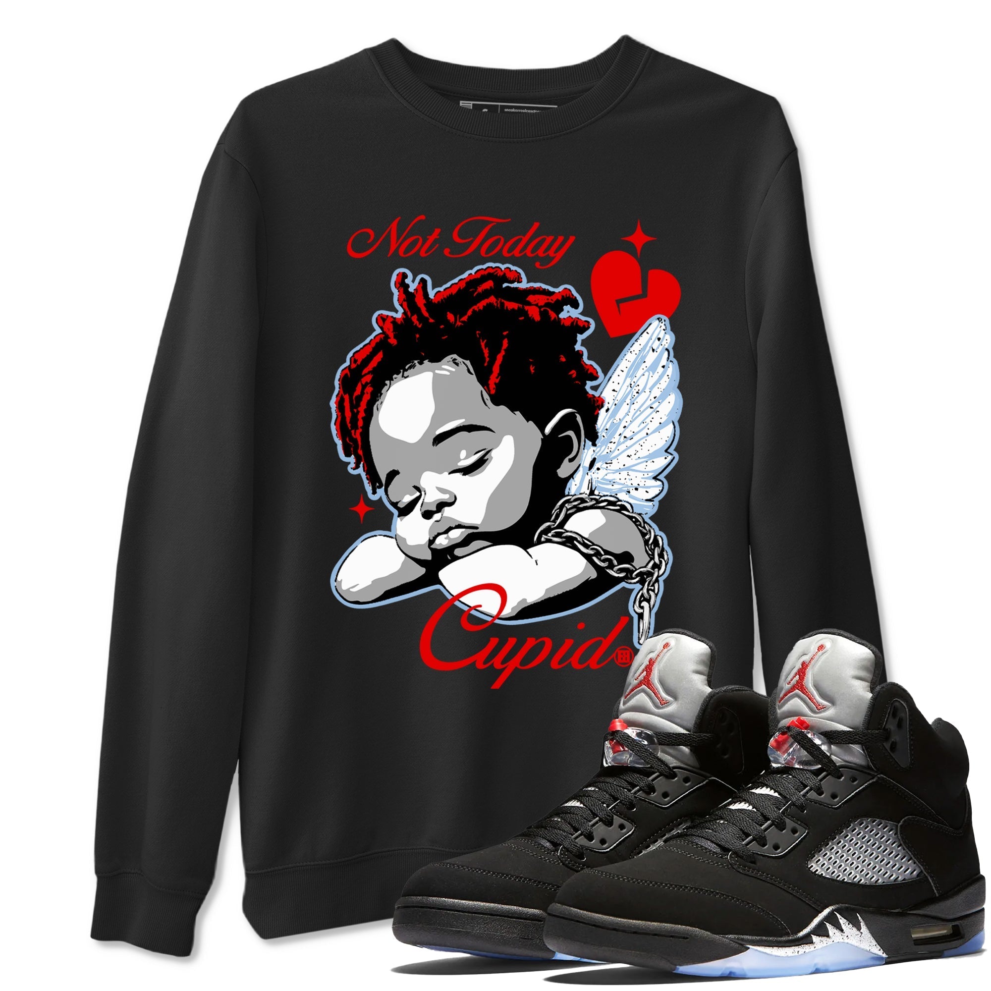 Not Today Cupid snkmatch Tees - Air Jordan 5 Reimagined