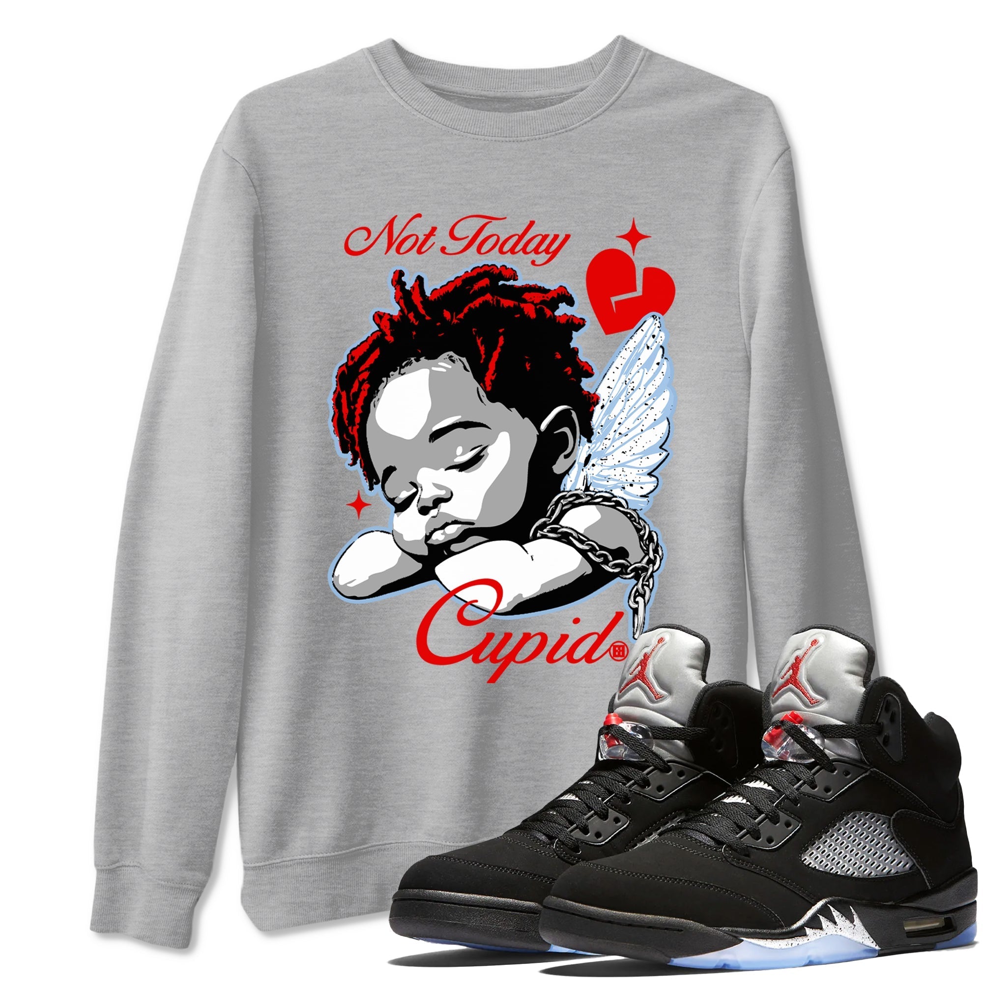 Not Today Cupid snkmatch Tees - Air Jordan 5 Reimagined