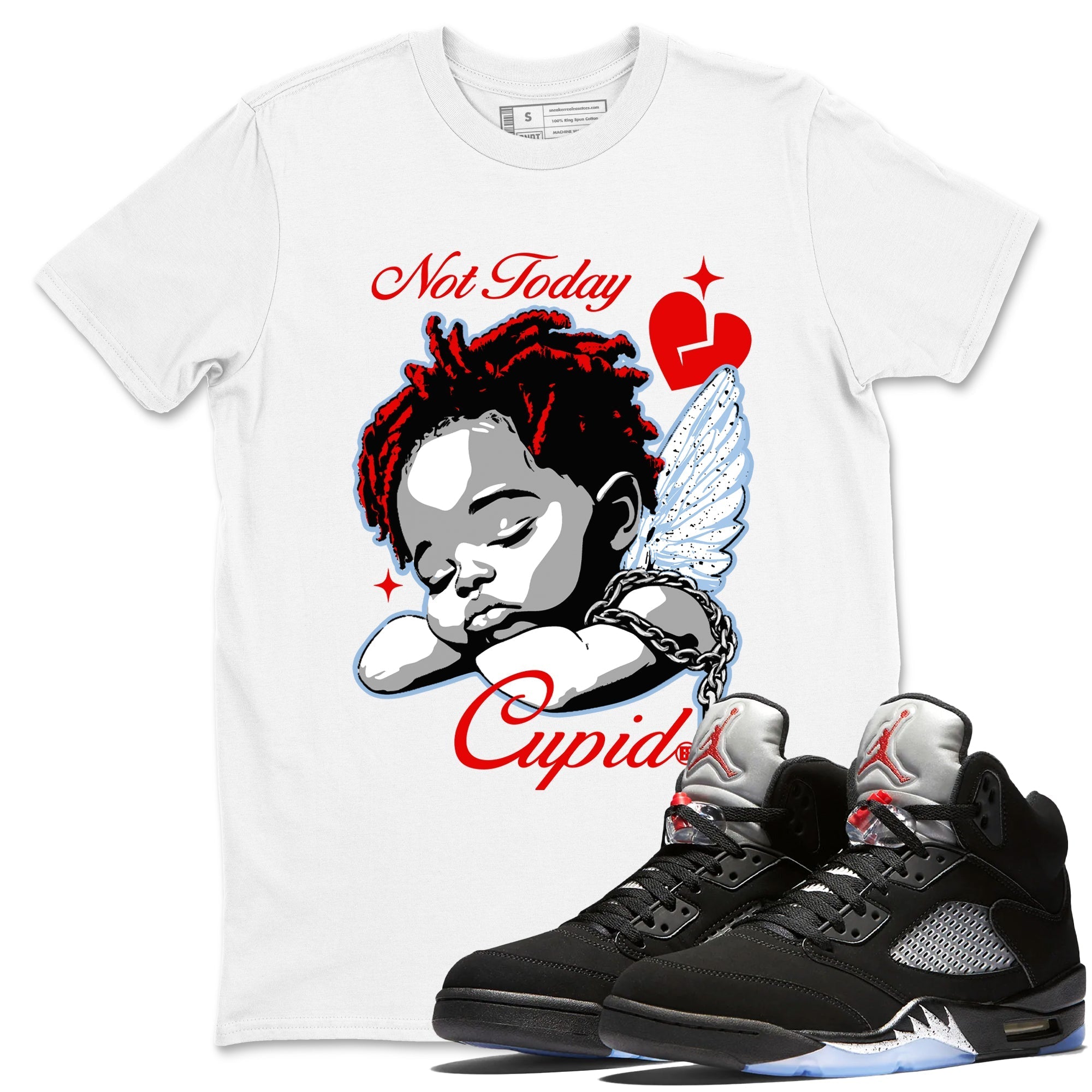 Not Today Cupid snkmatch Tees - Air Jordan 5 Reimagined