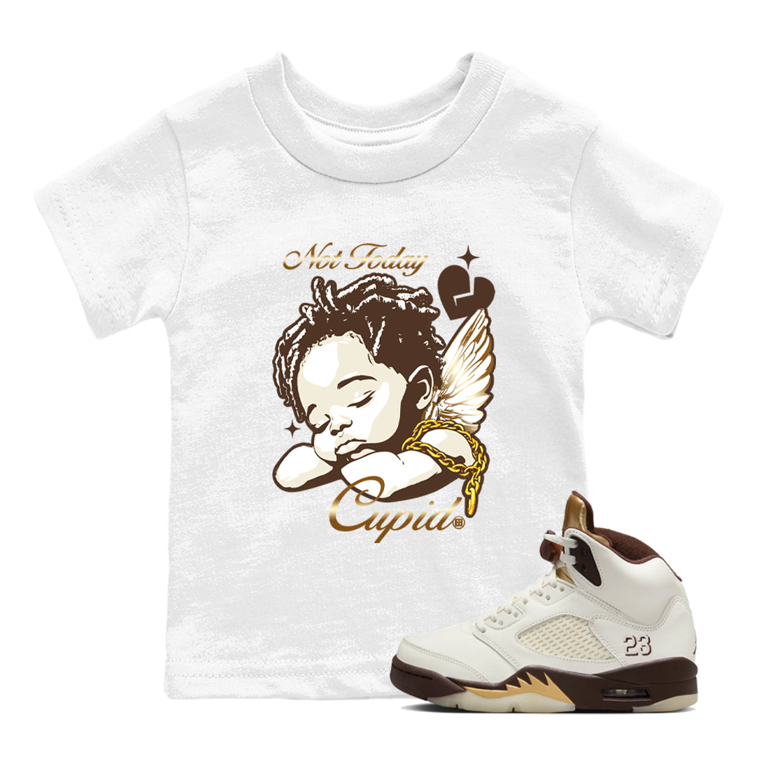 Not Today Cupid snkmatch Tees Kids - Air Jordan 5 Golden Ticket