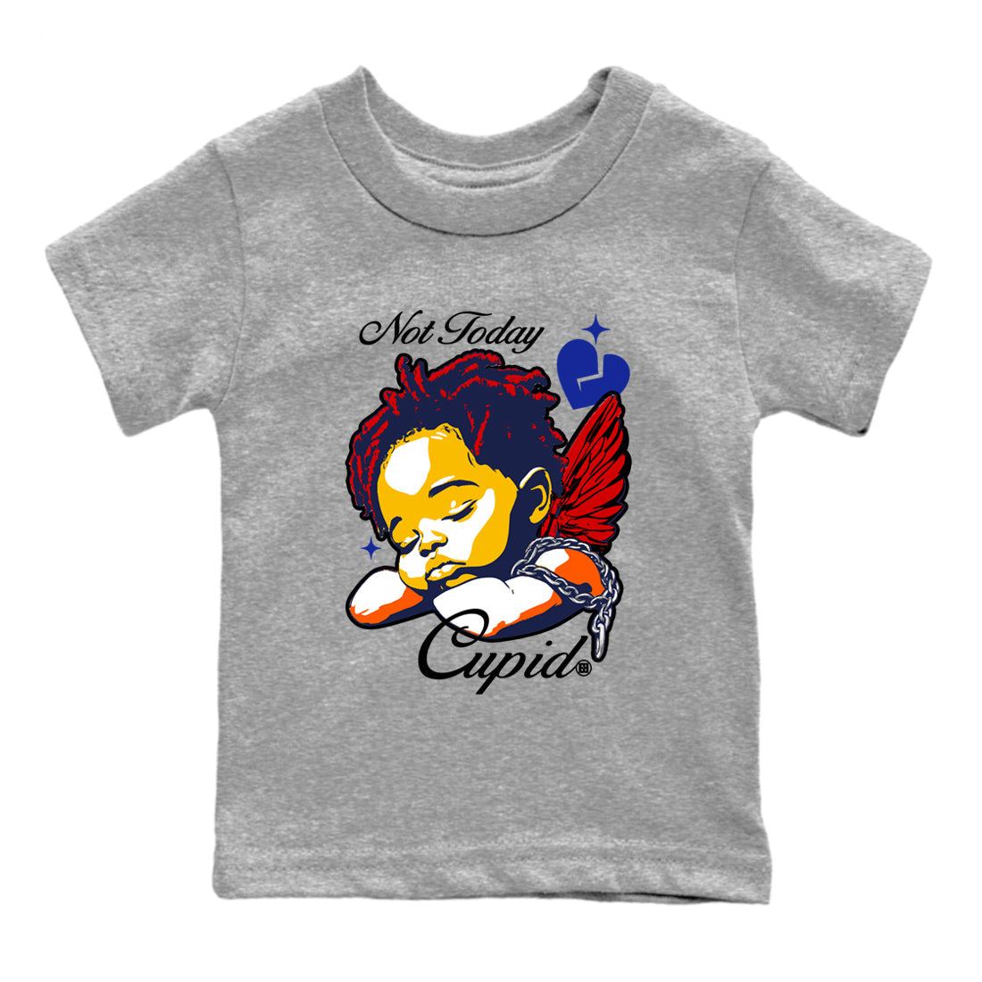 Not Today Cupid snkmatch Tees Kids - Dunk What The