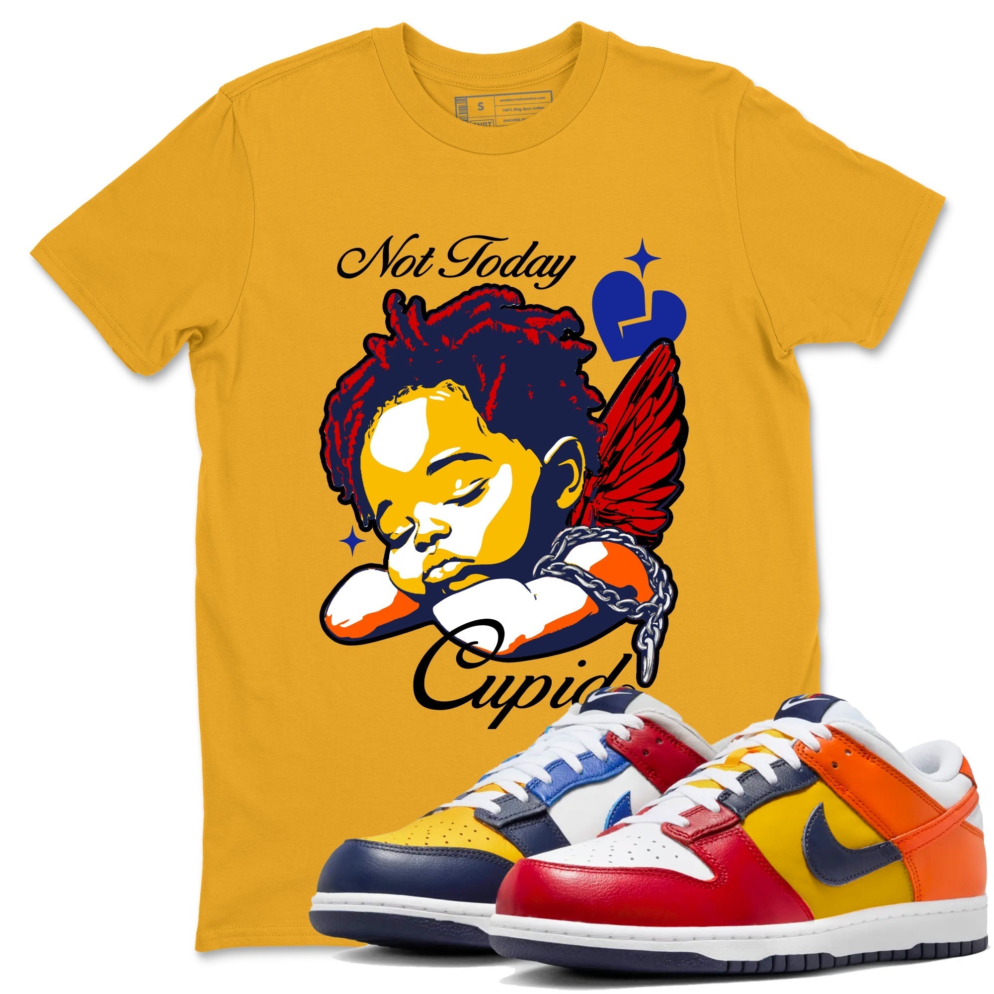 Not Today Cupid snkmatch Tees - Dunk What The