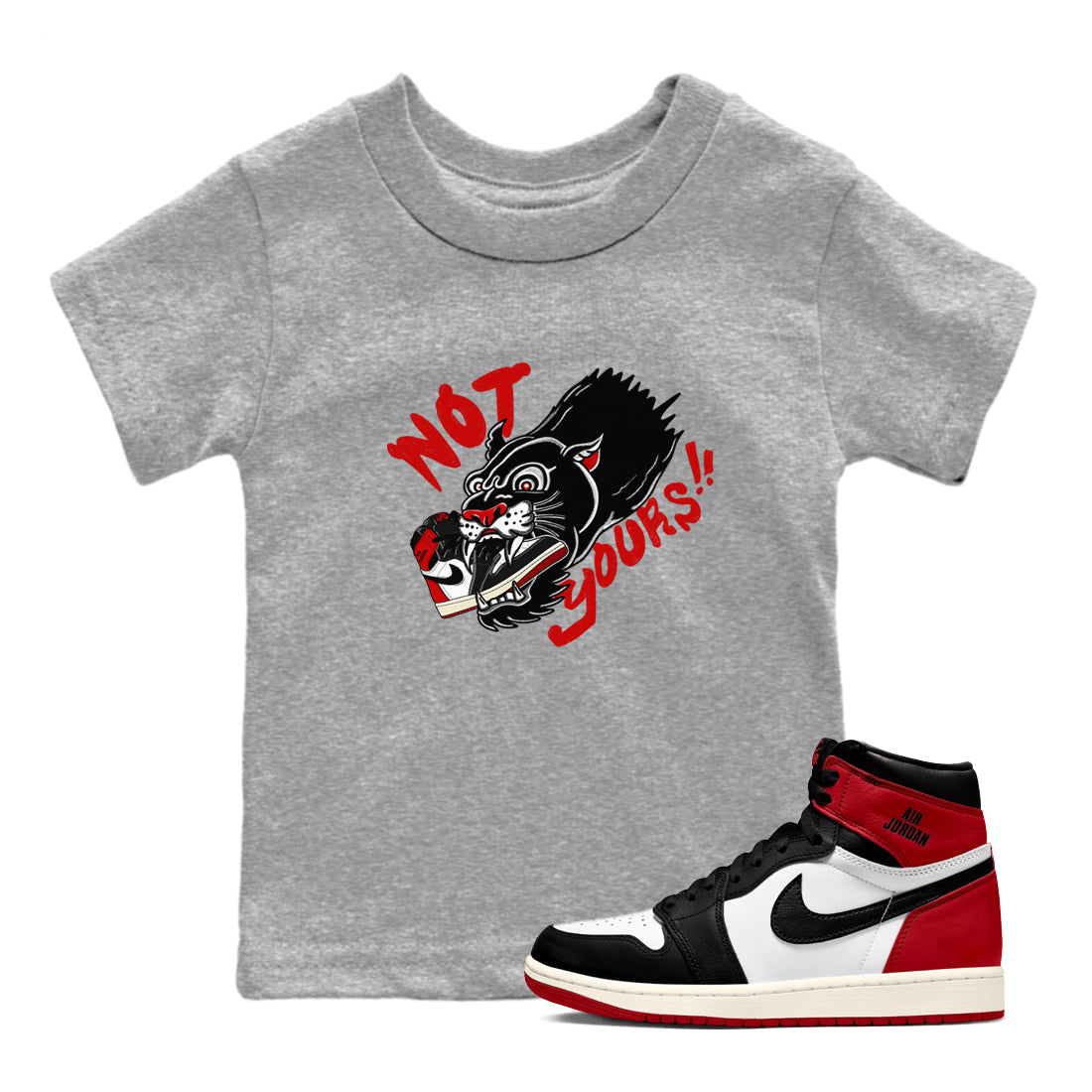 Not Yours snkmatch Tees Kids - Air Jordan 1 Black Toe Reimagined