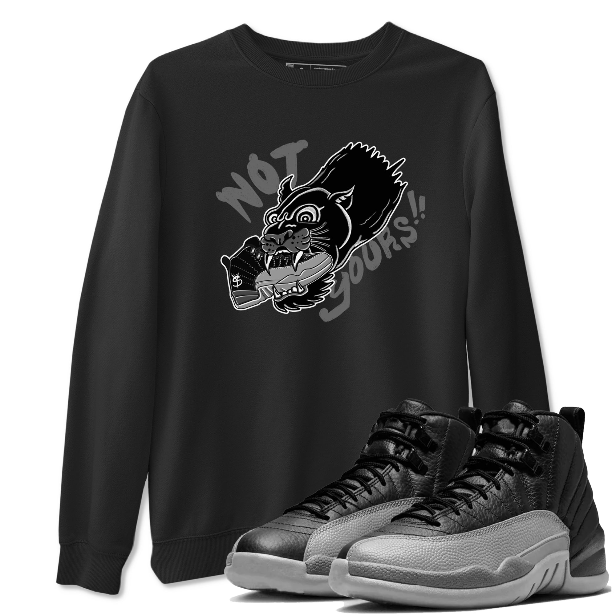 Not Yours snkmatch Tees - Air Jordan 12 Black Wolf Grey