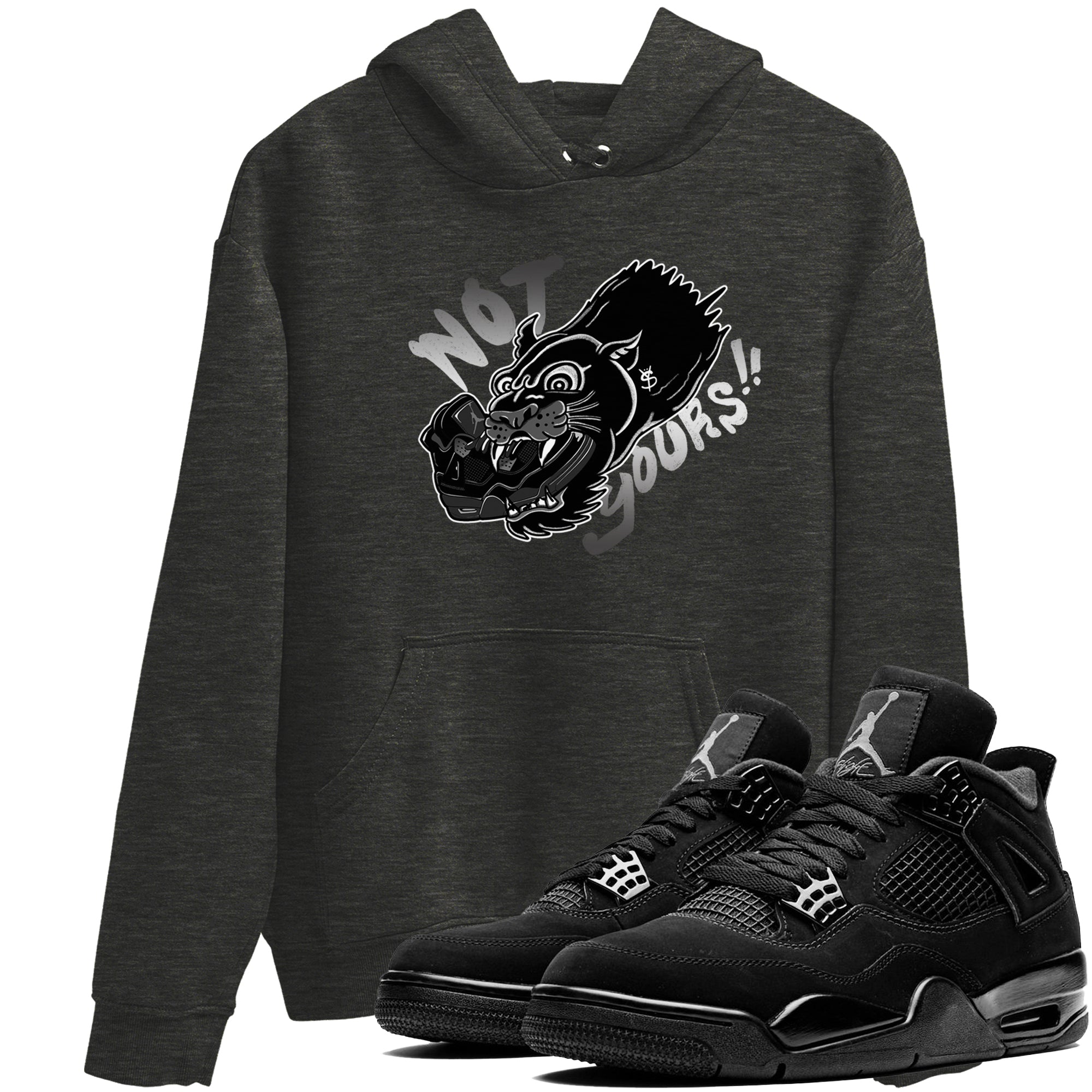 Not Yours snkmatch Tees - Air Jordan 4 Black Cat