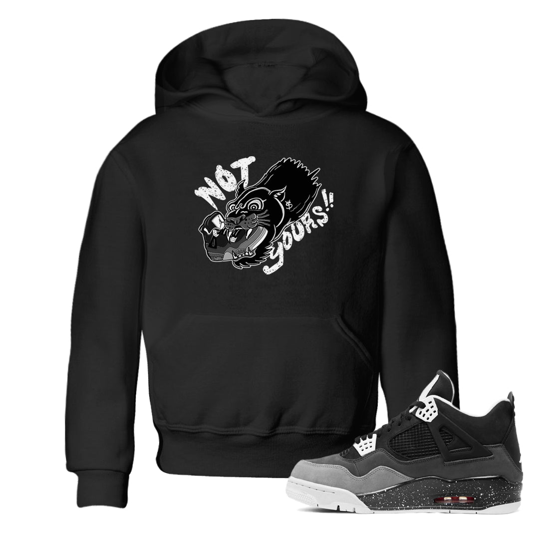 Not Yours snkmatch Tees Kids - Air Jordan 4 Fear