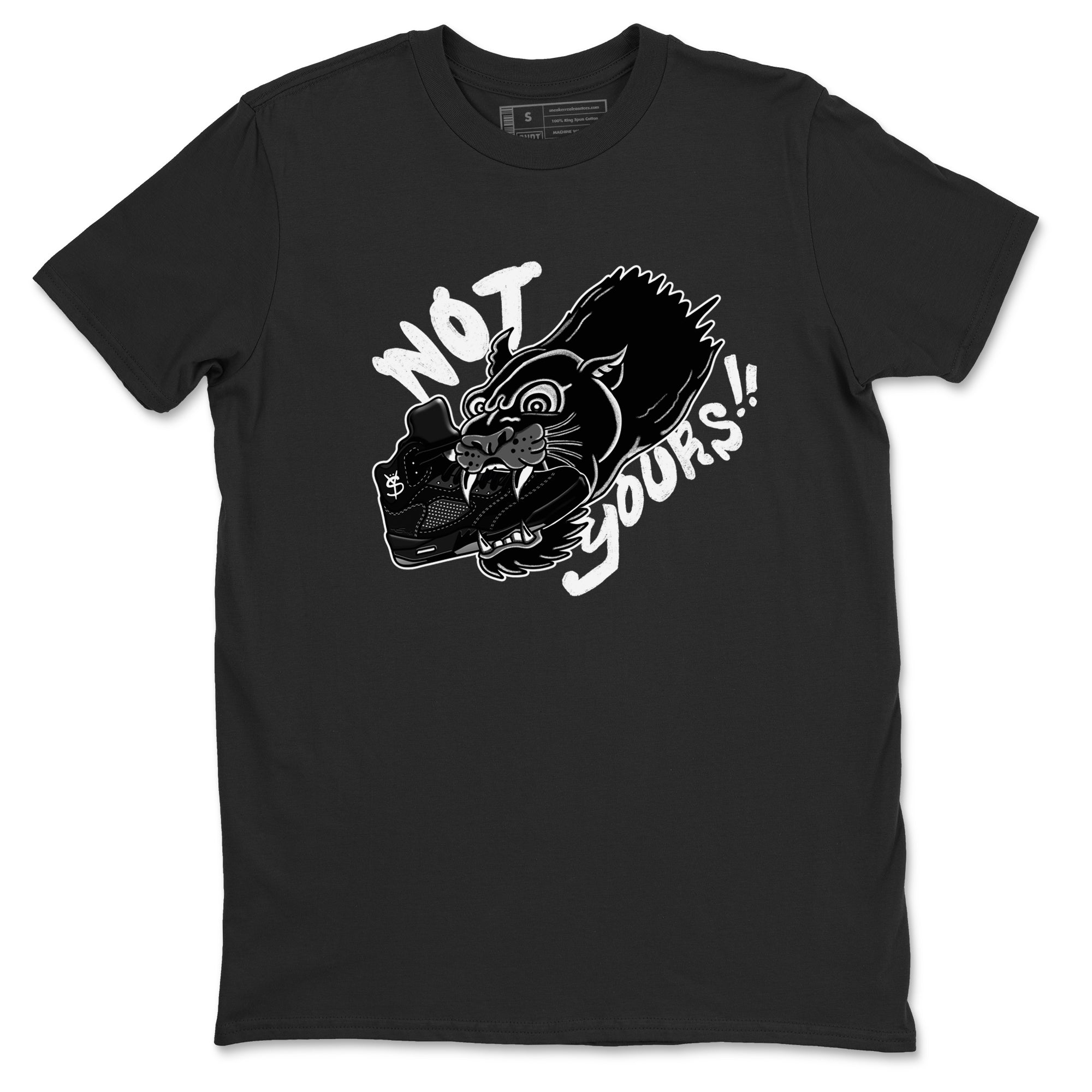 Not Yours snkmatch Tees - Air Jordan 5 Black Cat