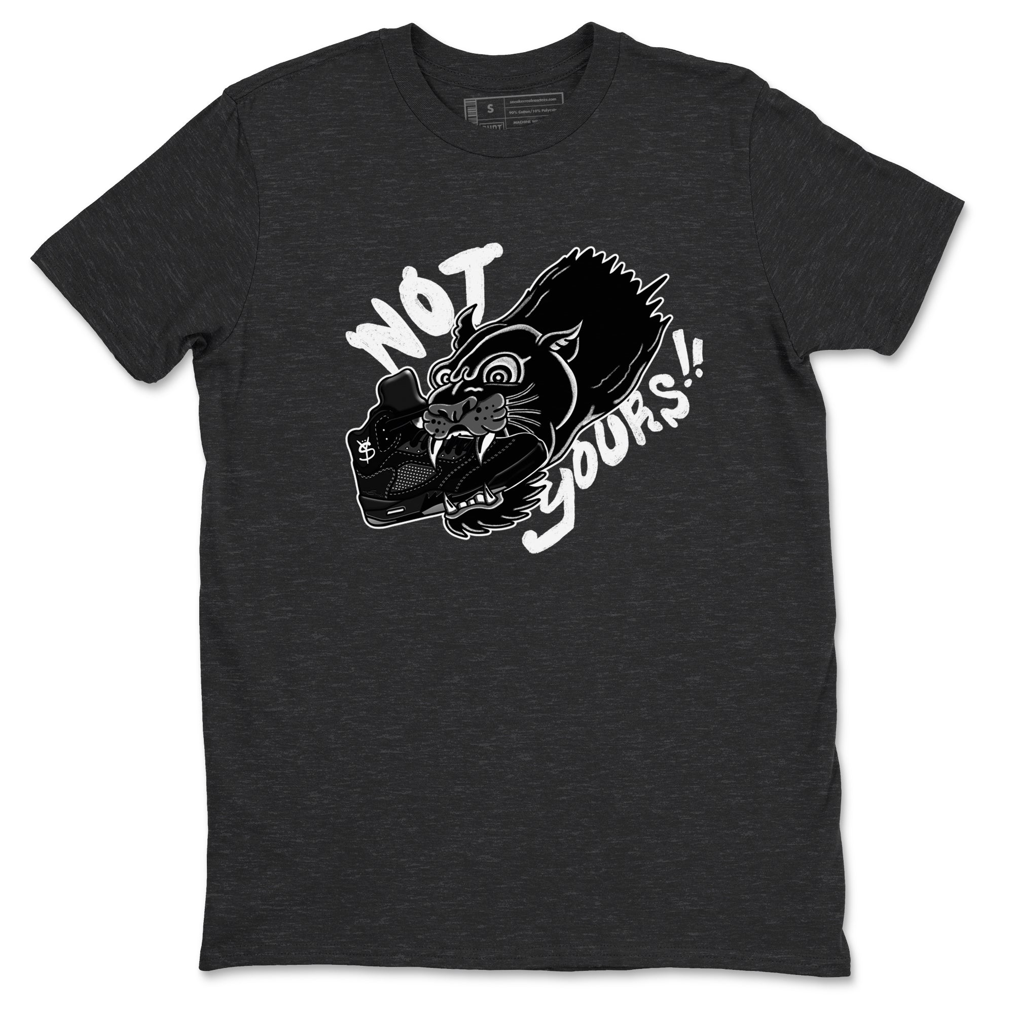Not Yours snkmatch Tees - Air Jordan 5 Black Cat
