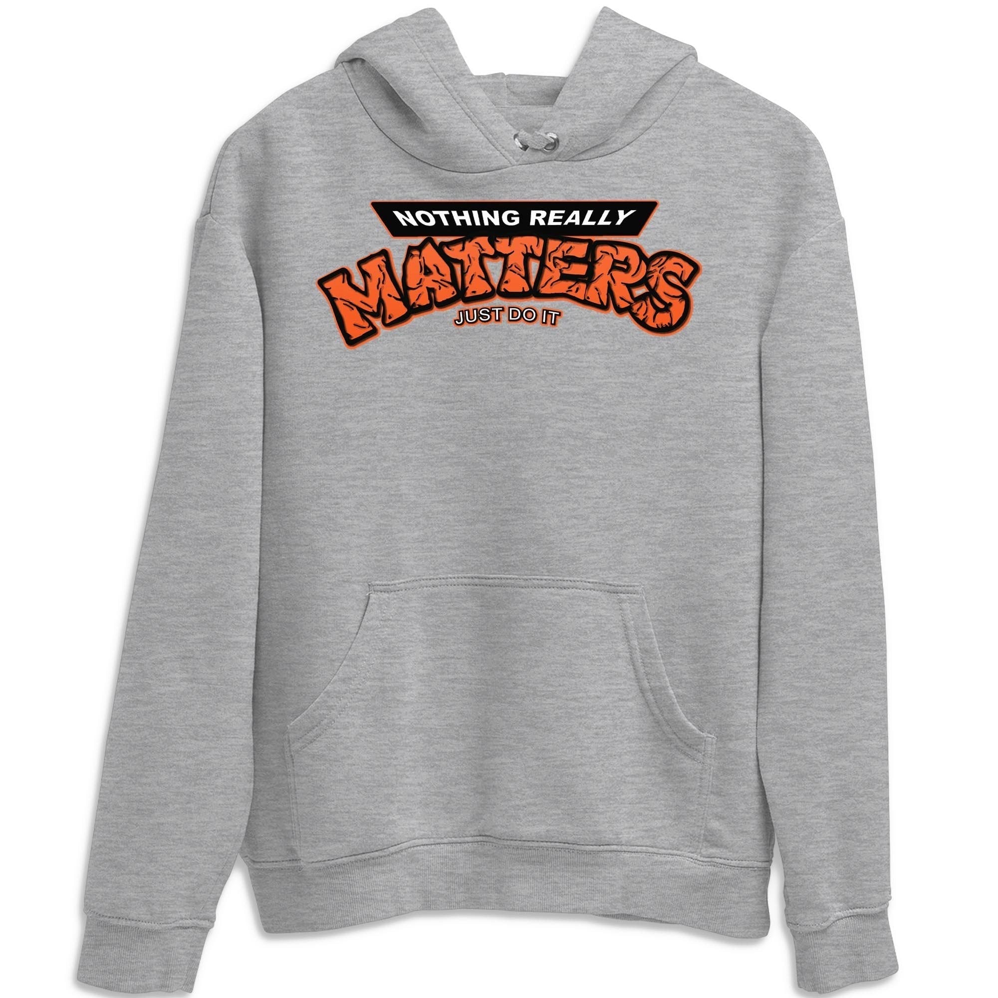 Nothing Matters Unisex Tops - Air Jordan 1 Electro Orange