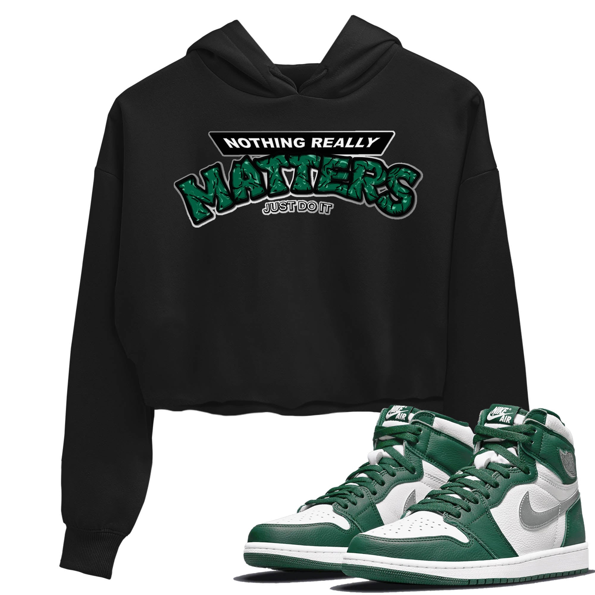 Nothing Matters Women's Tops - Air Jordan 1 Gorge Green