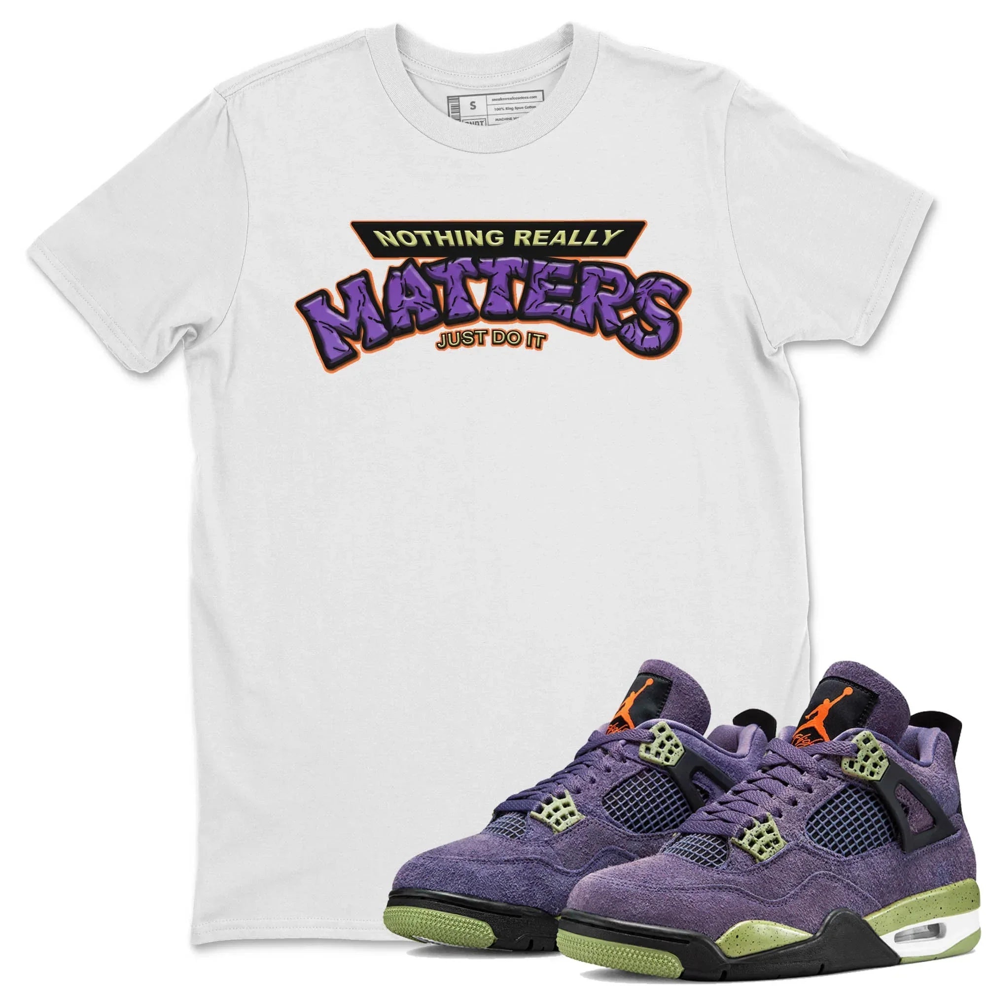 Nothing Matters Unisex Tops - Air Jordan 4 Canyon Purple