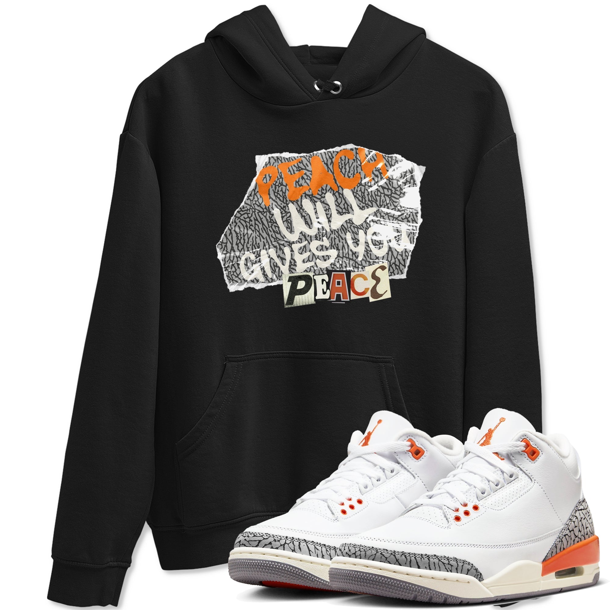 Peach Will Gives You Peace snkmatch Tees - Air Jordan 3 Georgia Peach