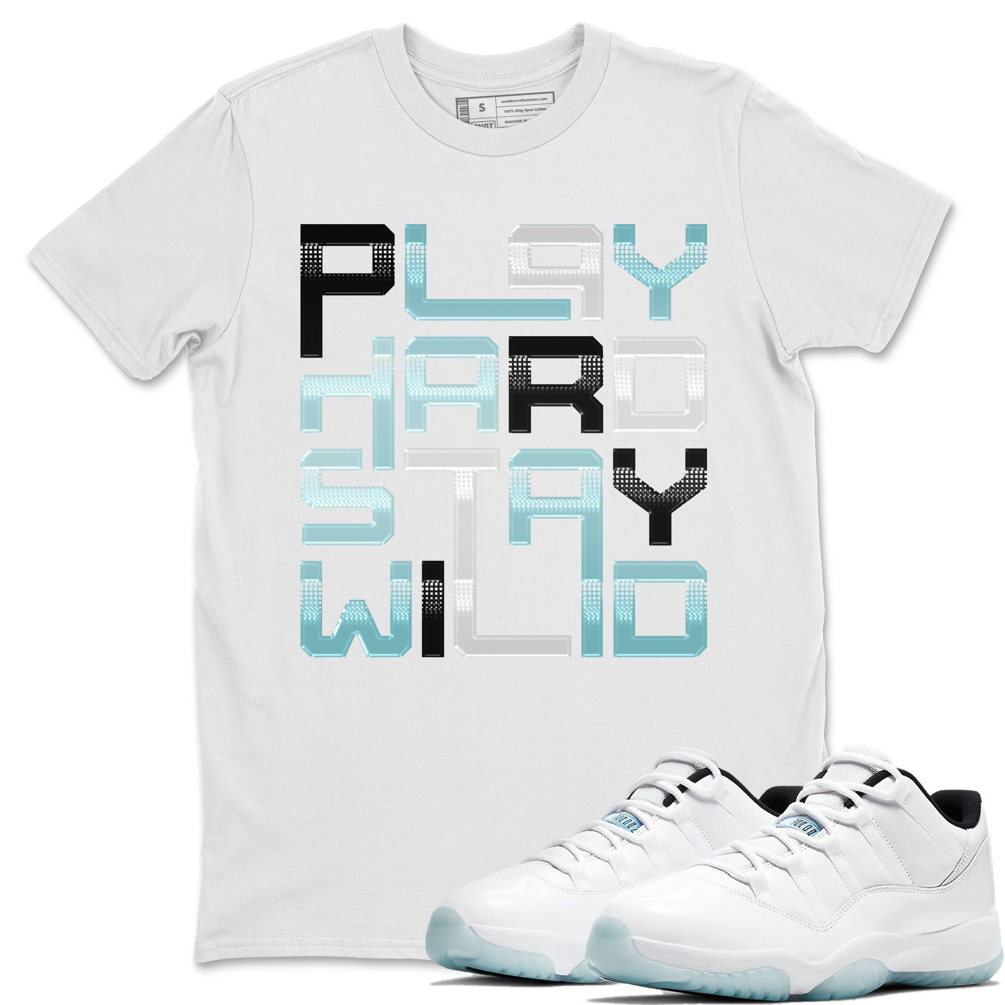 Play Hard Stay Wild Unisex Tops - Air Jordan 11 Legend Blue