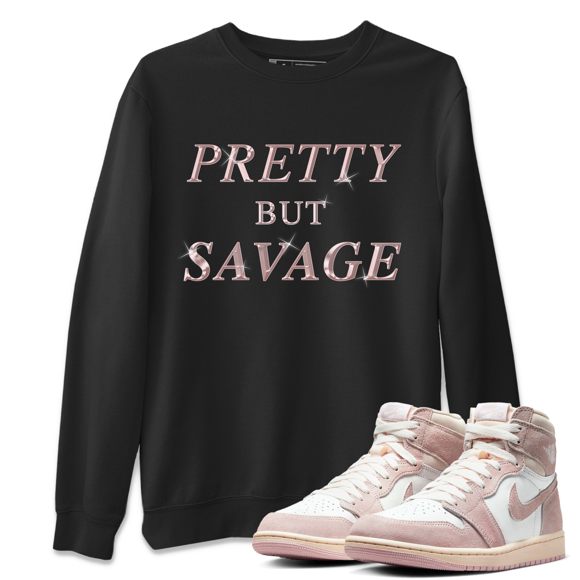 Pretty But Savage Unisex Tops - Air Jordan 1 Washed Pink