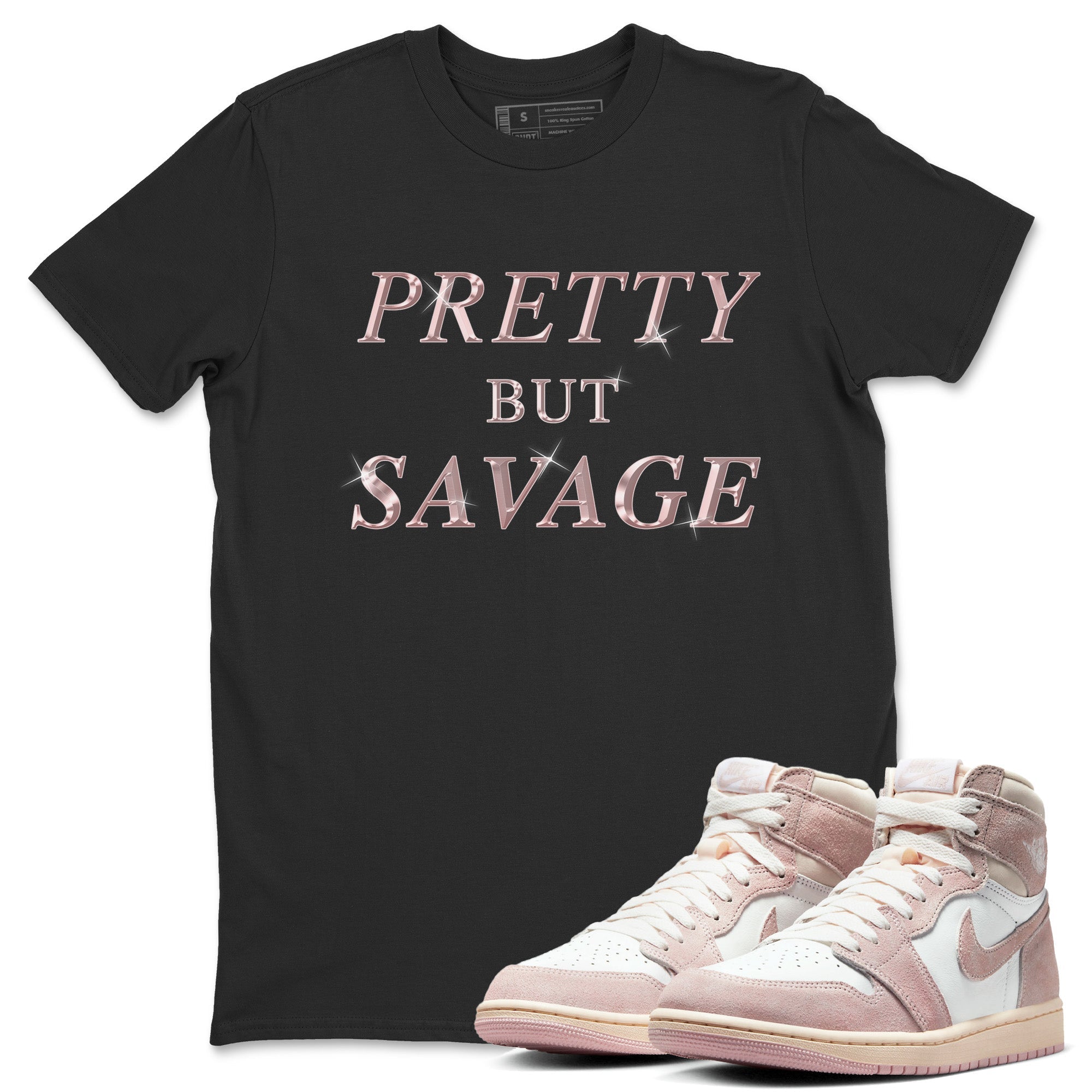 Pretty But Savage Unisex Tops - Air Jordan 1 Washed Pink