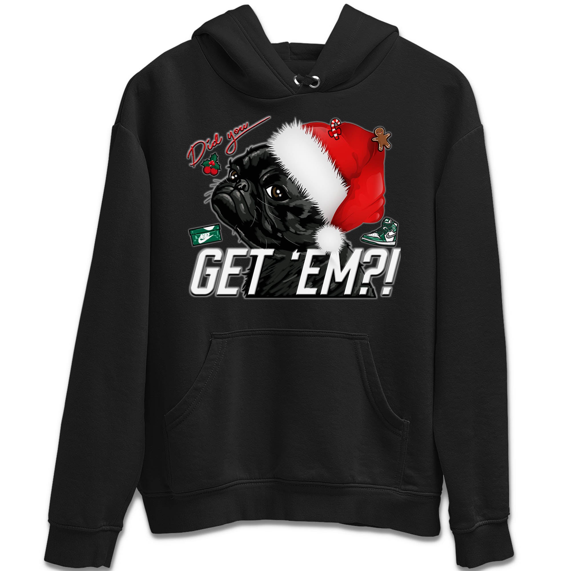 Pug Get Em Unisex Tops - Air Jordan 1 Gorge Green