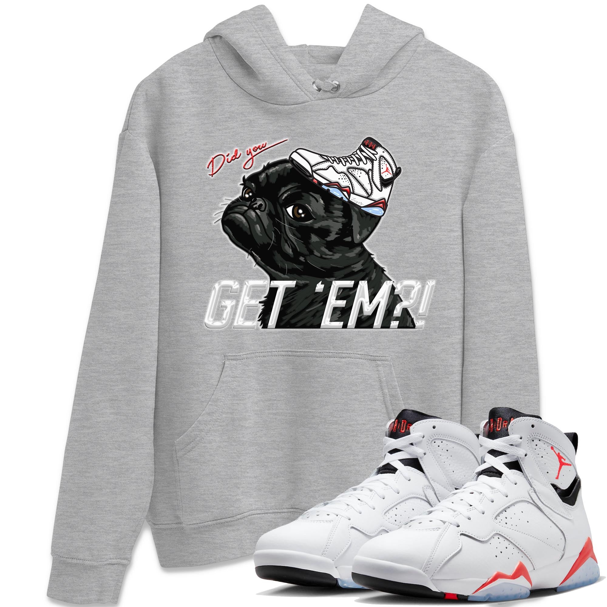 Pug Get Em snkmatch Tee - Air Jordan 7 White Infrared