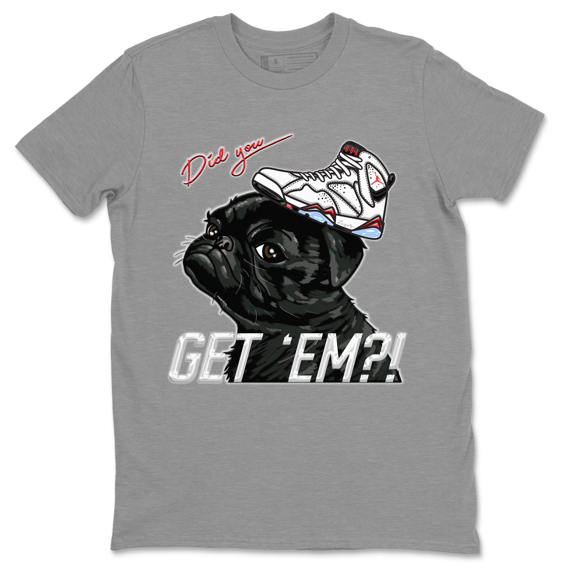 Pug Get Em snkmatch Tee - Air Jordan 7 White Infrared