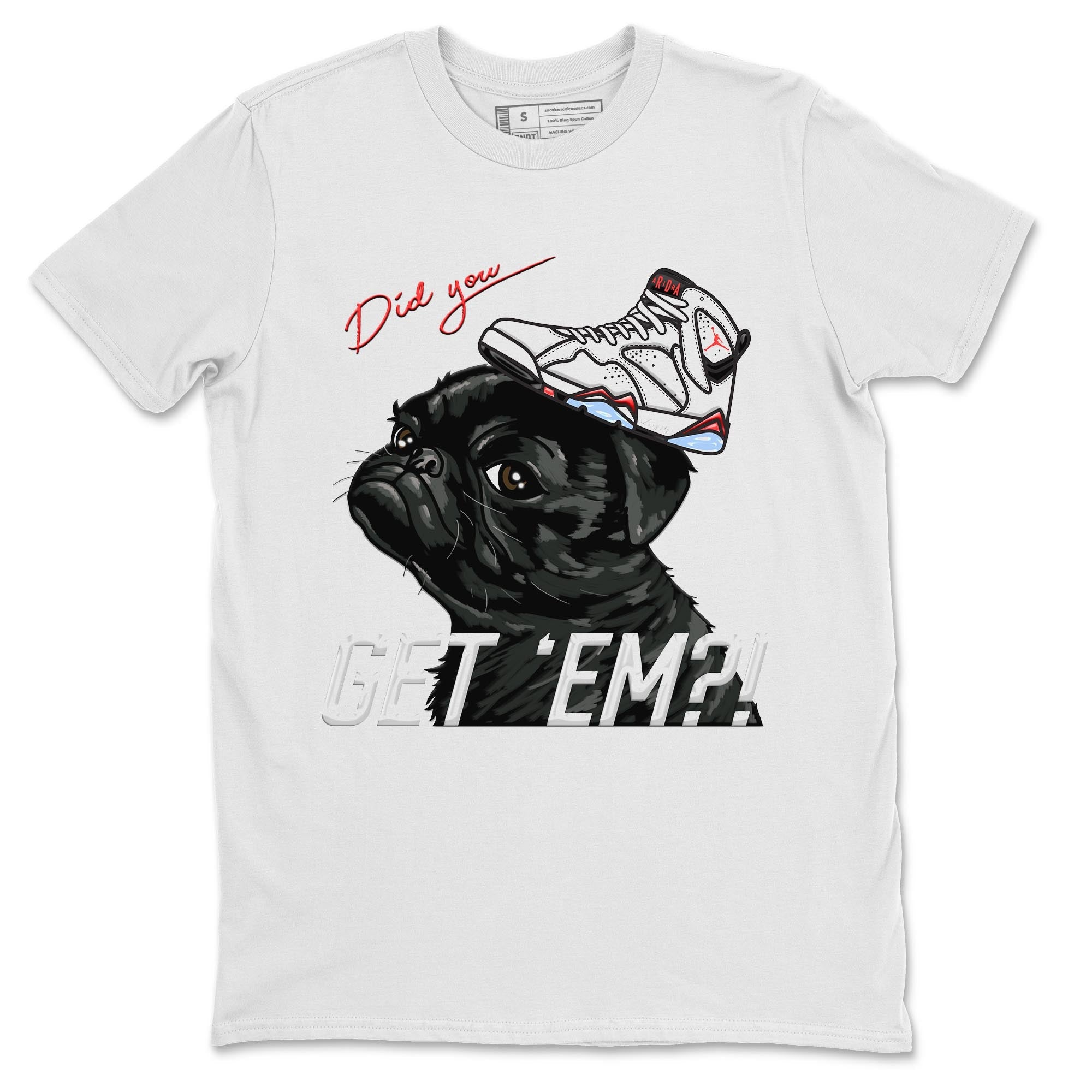 Pug Get Em snkmatch Tee - Air Jordan 7 White Infrared