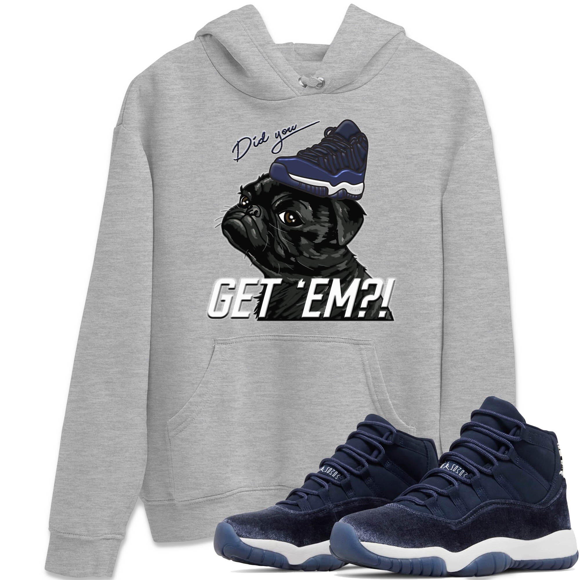 Pug Get Em Unisex Tops - Air Jordan 11 Midnight Navy