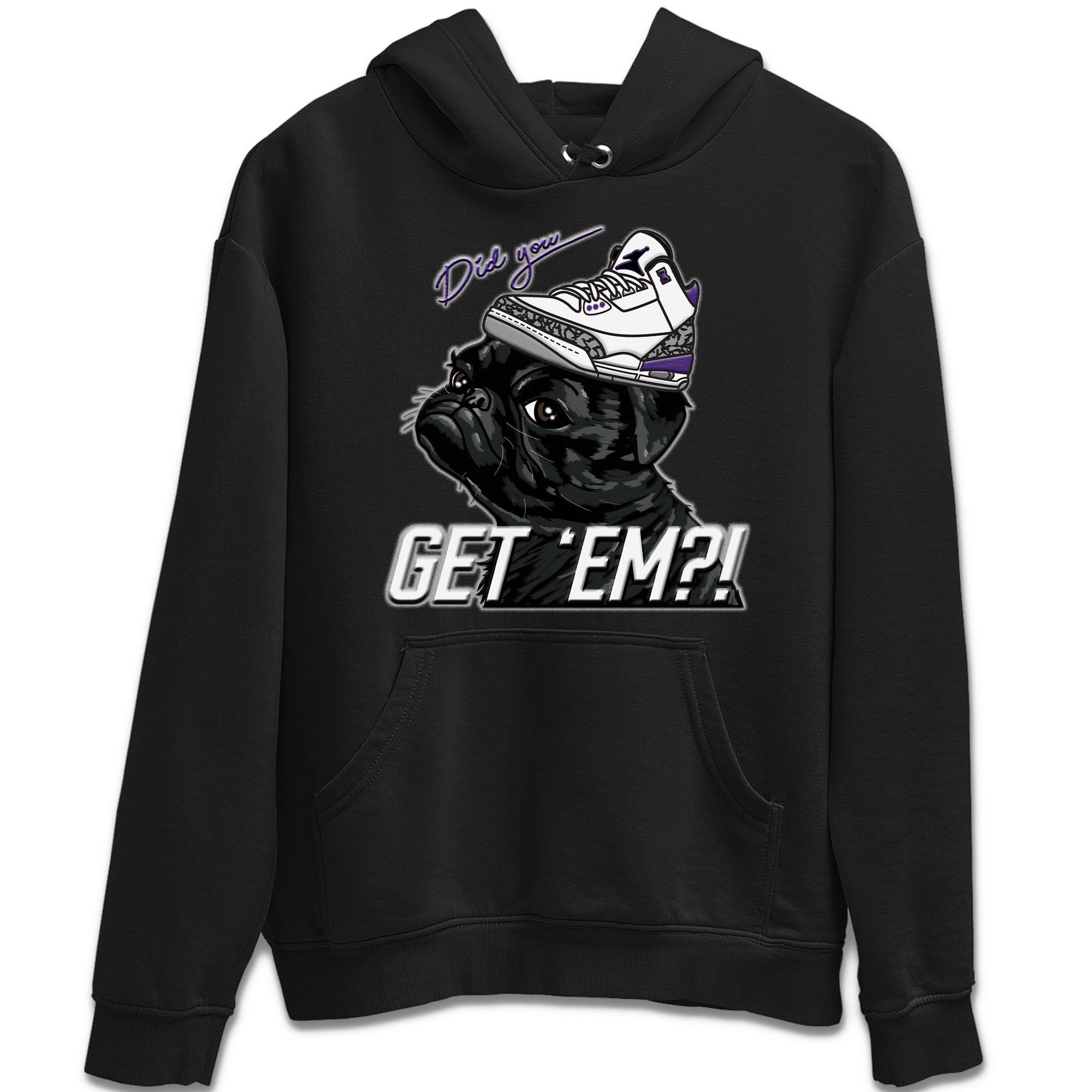 Pug Get Em Unisex Tops - Air Jordan 3 Dark Iris
